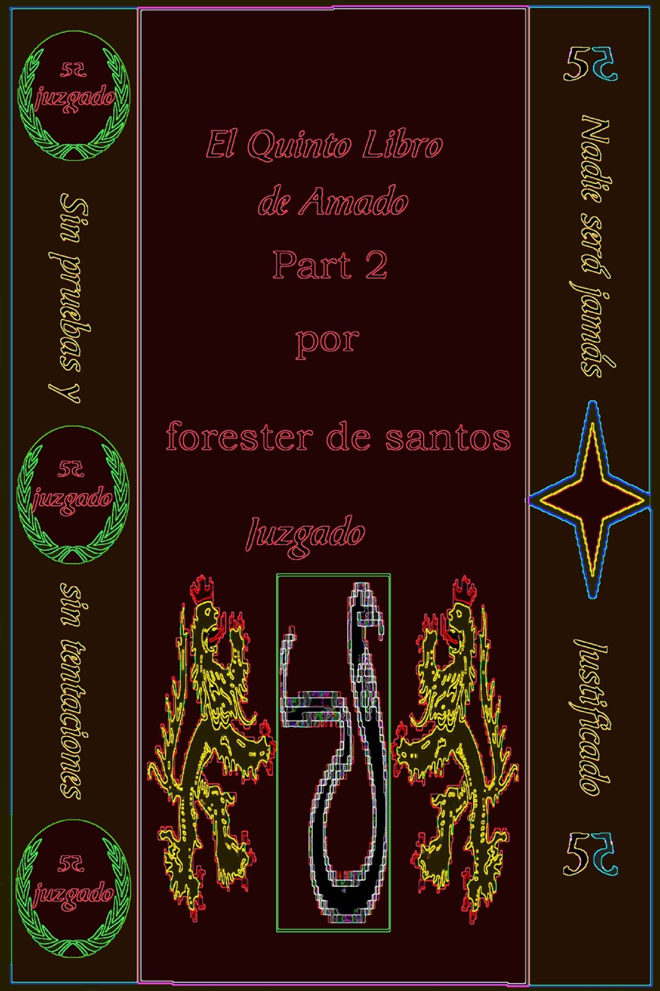 El Quinto Libro de Amado Parte 2