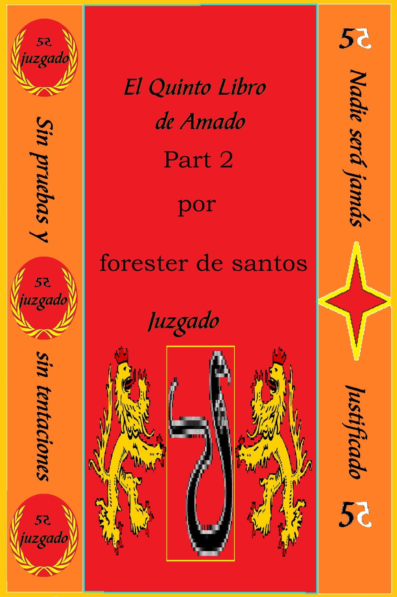 El Quinto Libro de Amado Parte 2
