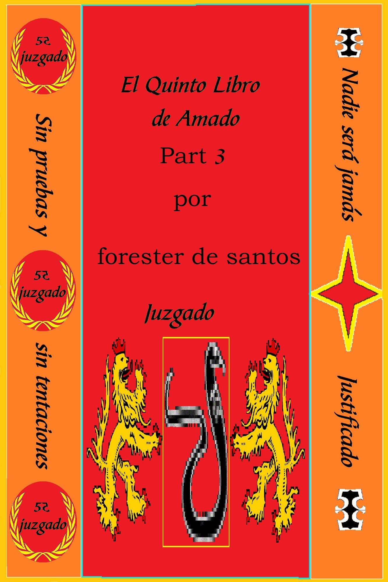 El Quinto Libro de Amado Parte 3