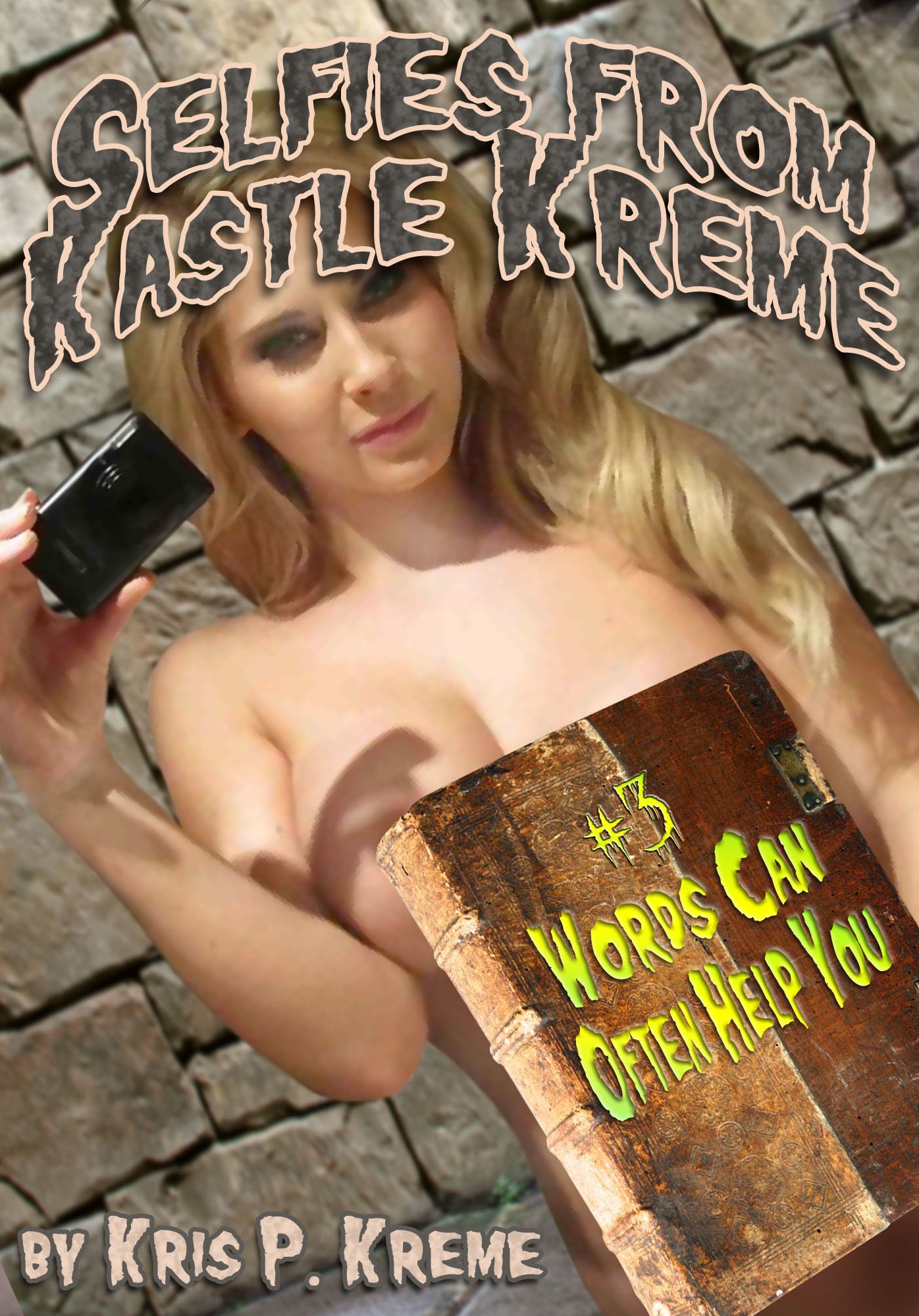 Selfies from Kastle Kreme #3: Words can often Help You