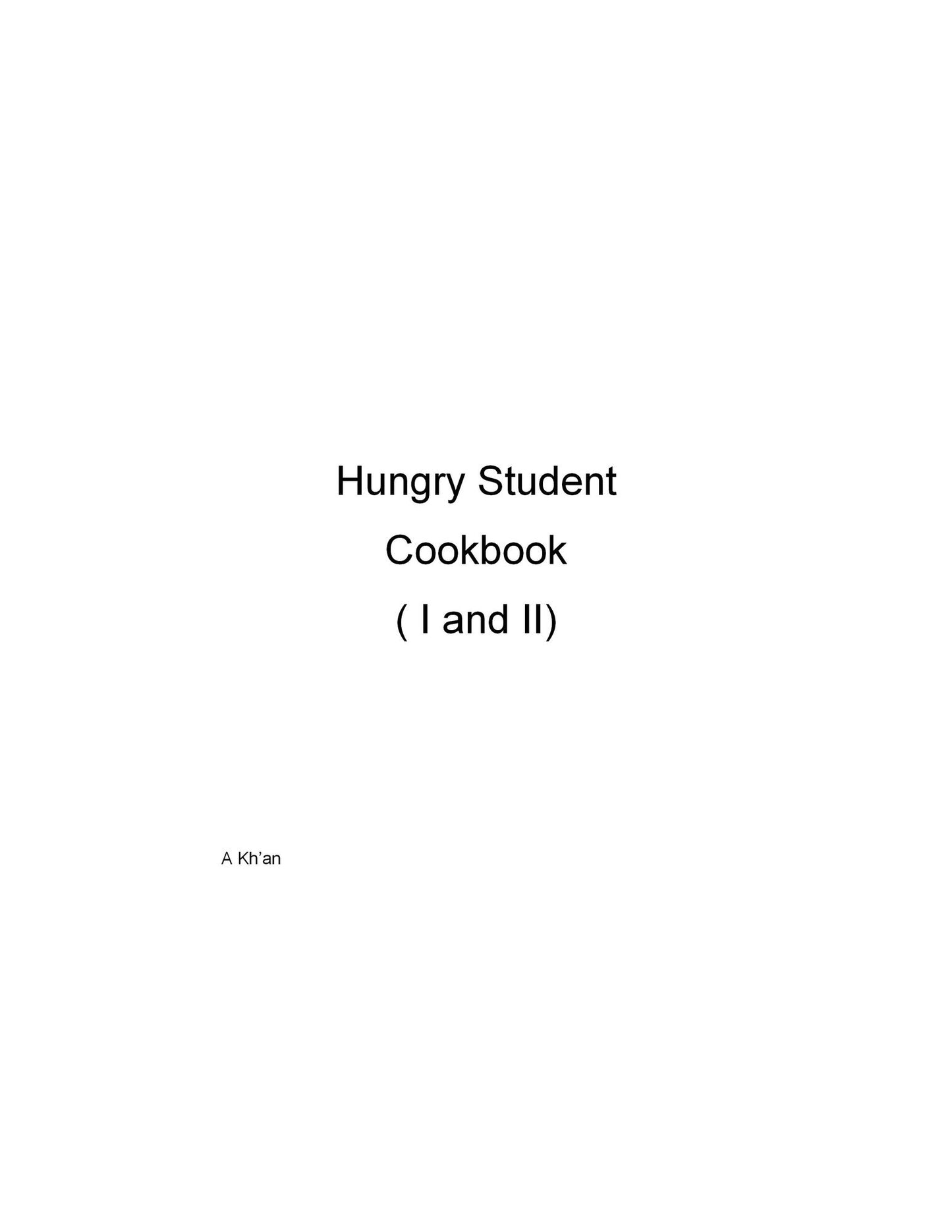 Hungry Student Cookbook ( I and II )
