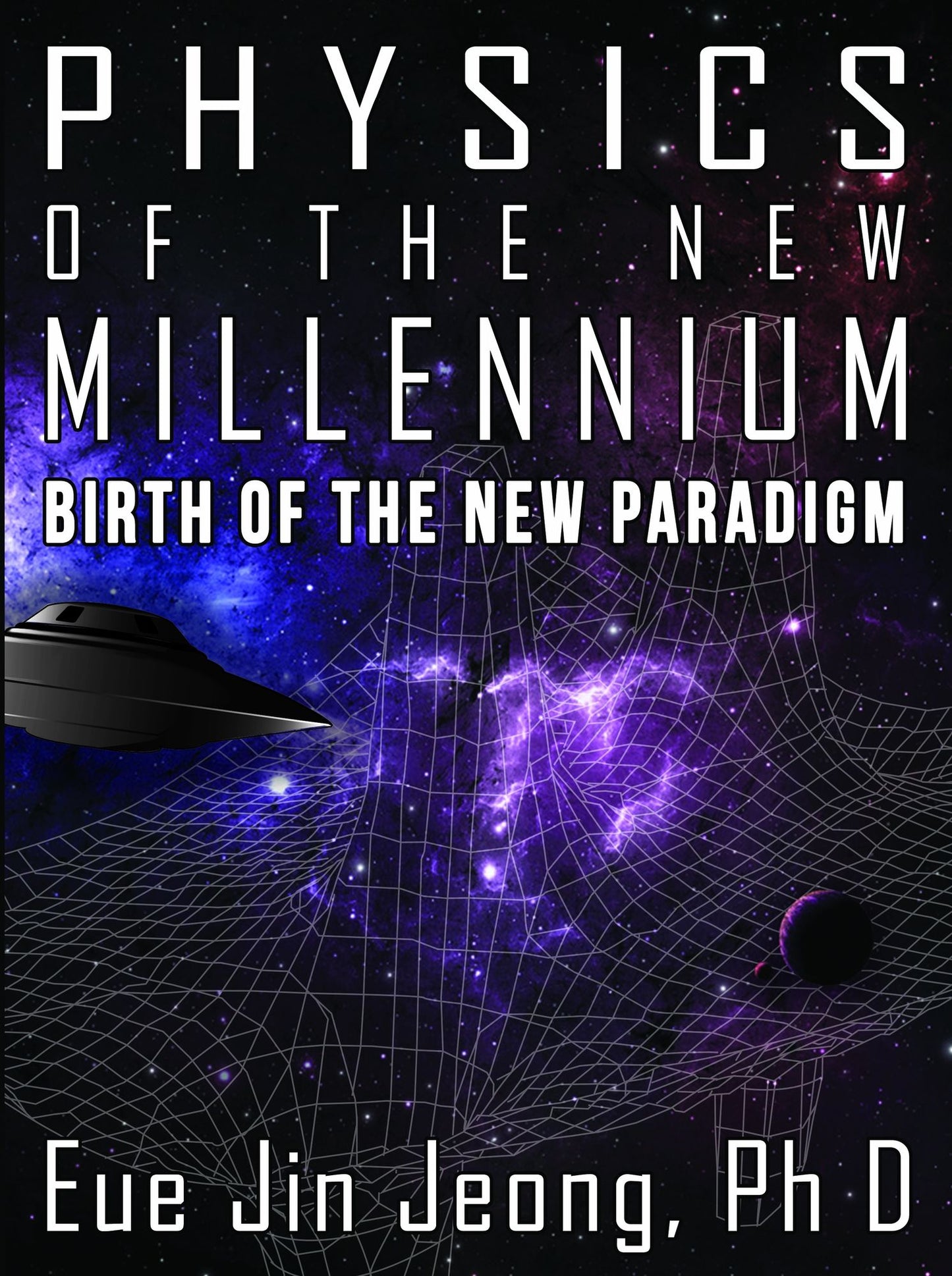 Physics of the New Millennium, Birth of the New Paradigm
