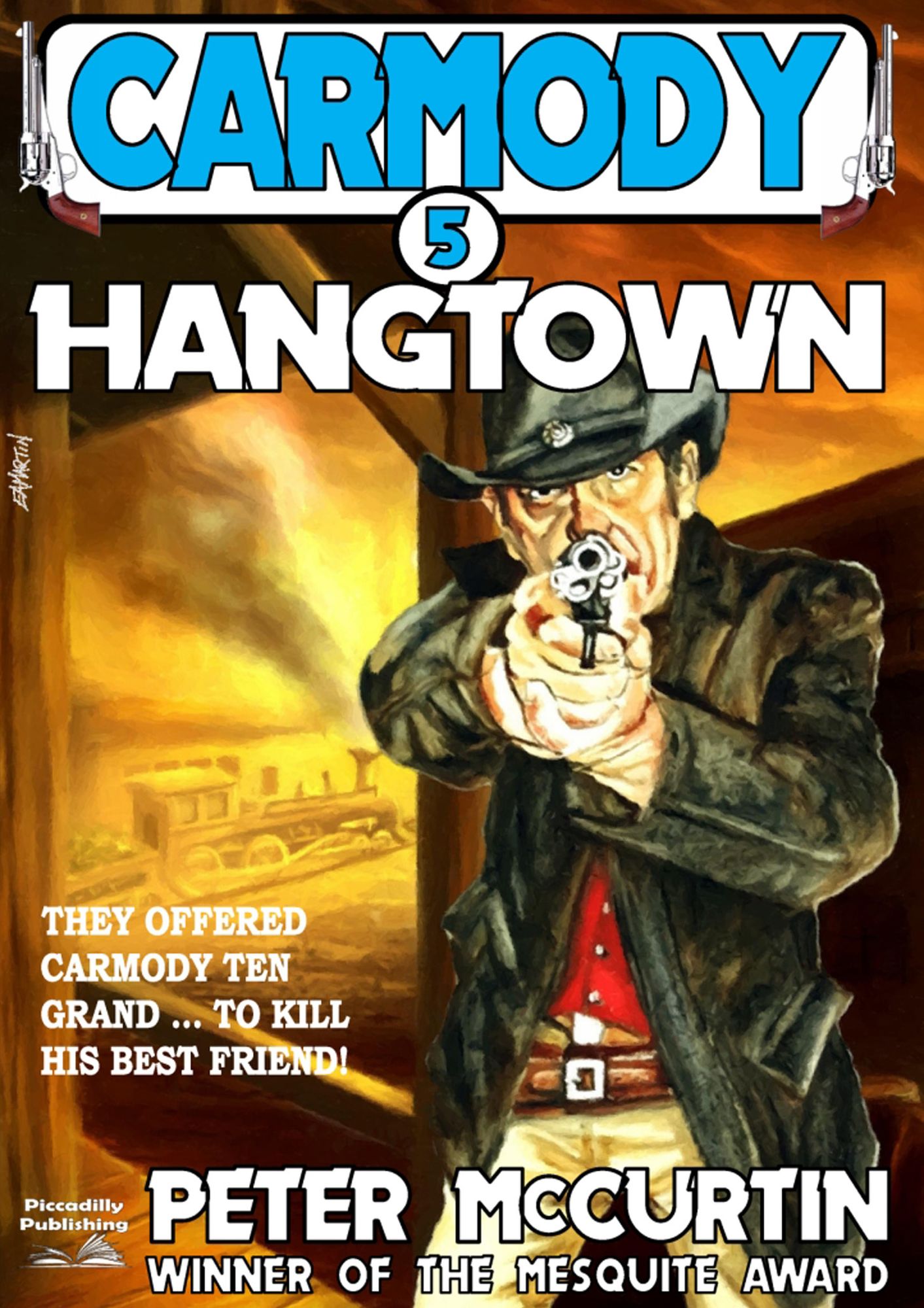 Carmody 5: Hangtown