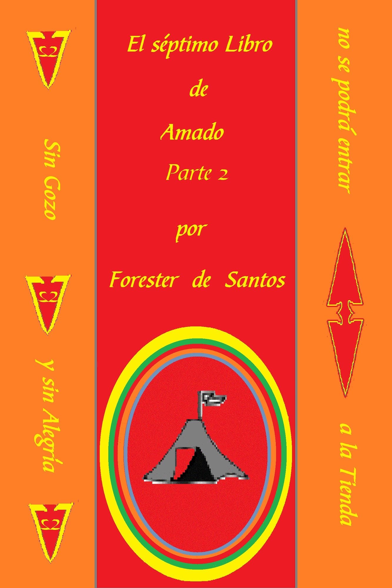 El Séptimo Libro de Amado Parte 2