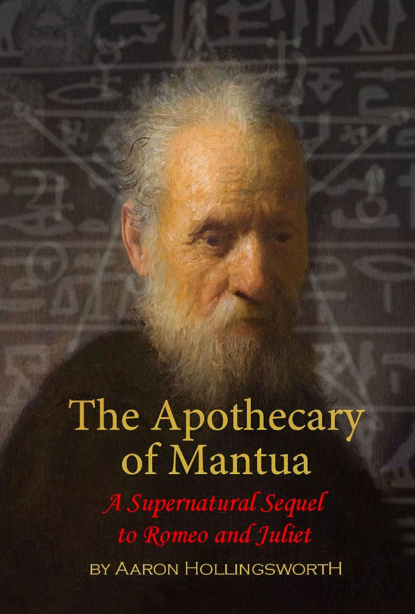 The Apothecary of Mantua: A Supernatural Sequel to Romeo and Juliet