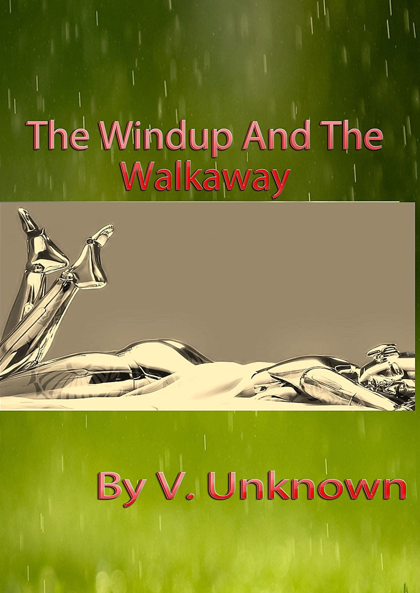 The Wind-Up And The Walkaway