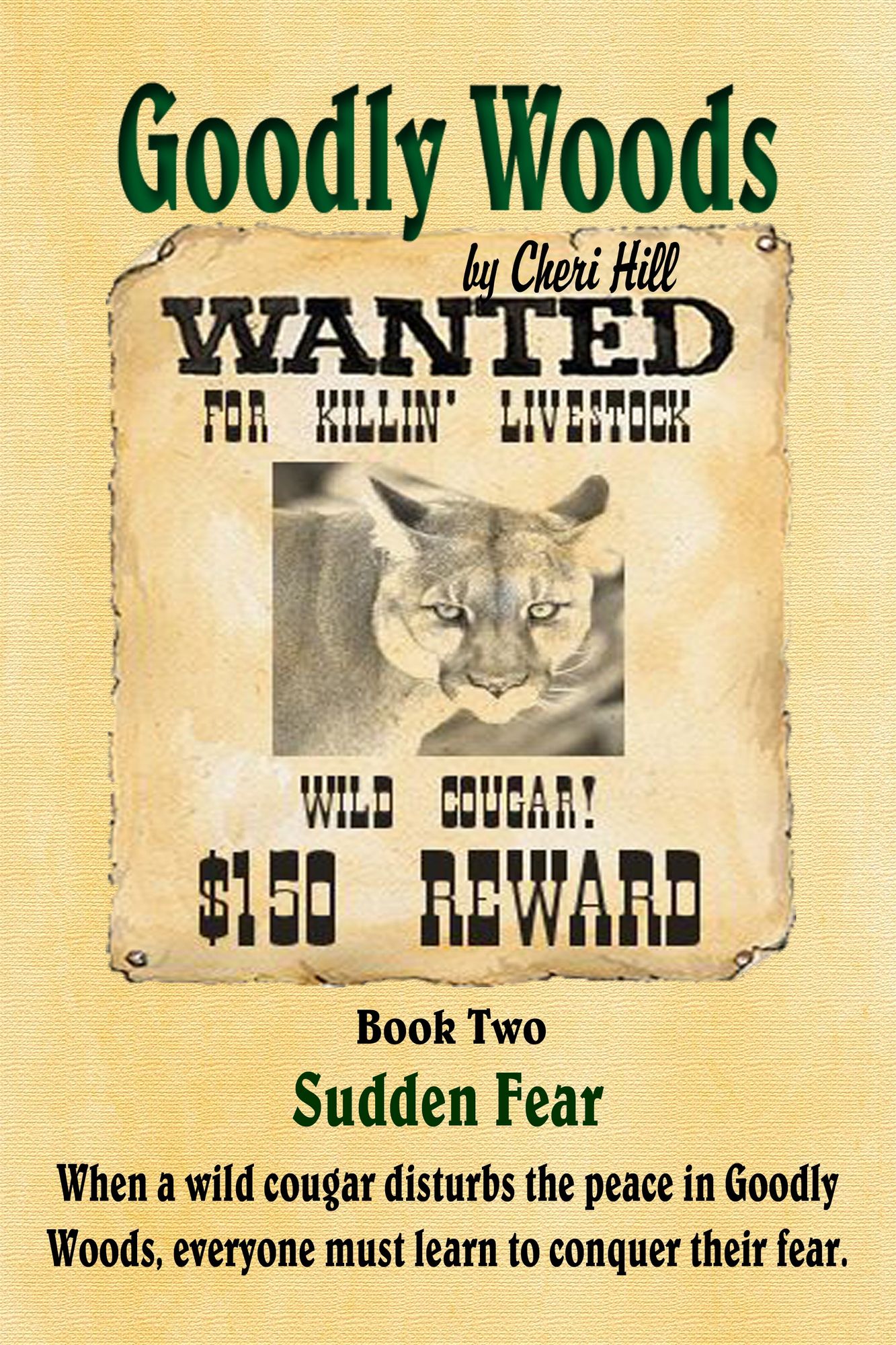 Sudden Fear, Illustrated (Goodly Woods Book 2)