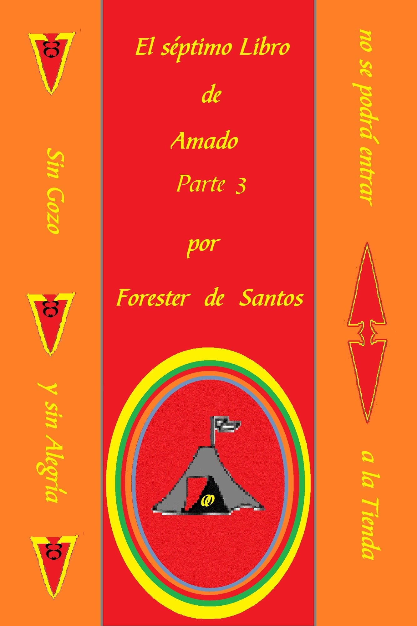 El Séptimo Libro de Amado Parte 3