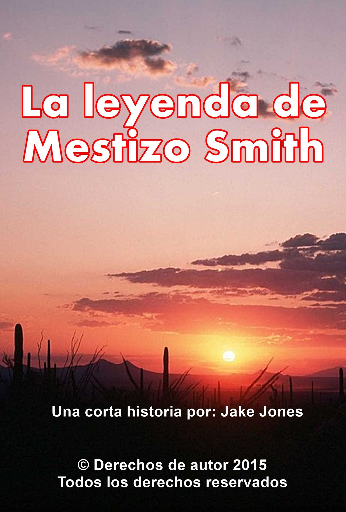 La leyenda de Mestizo Smith