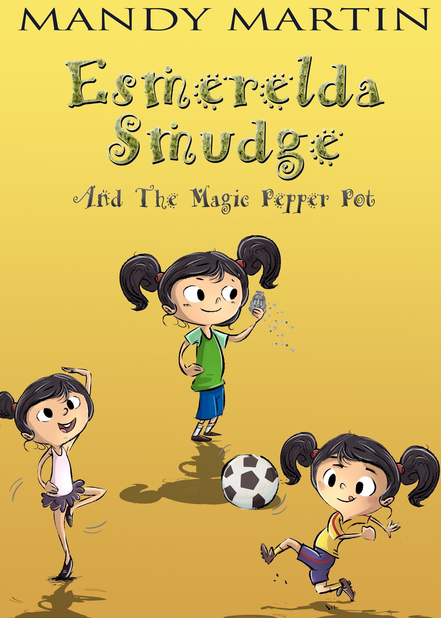 Esmerelda Smudge and the Magic Pepper Pot
