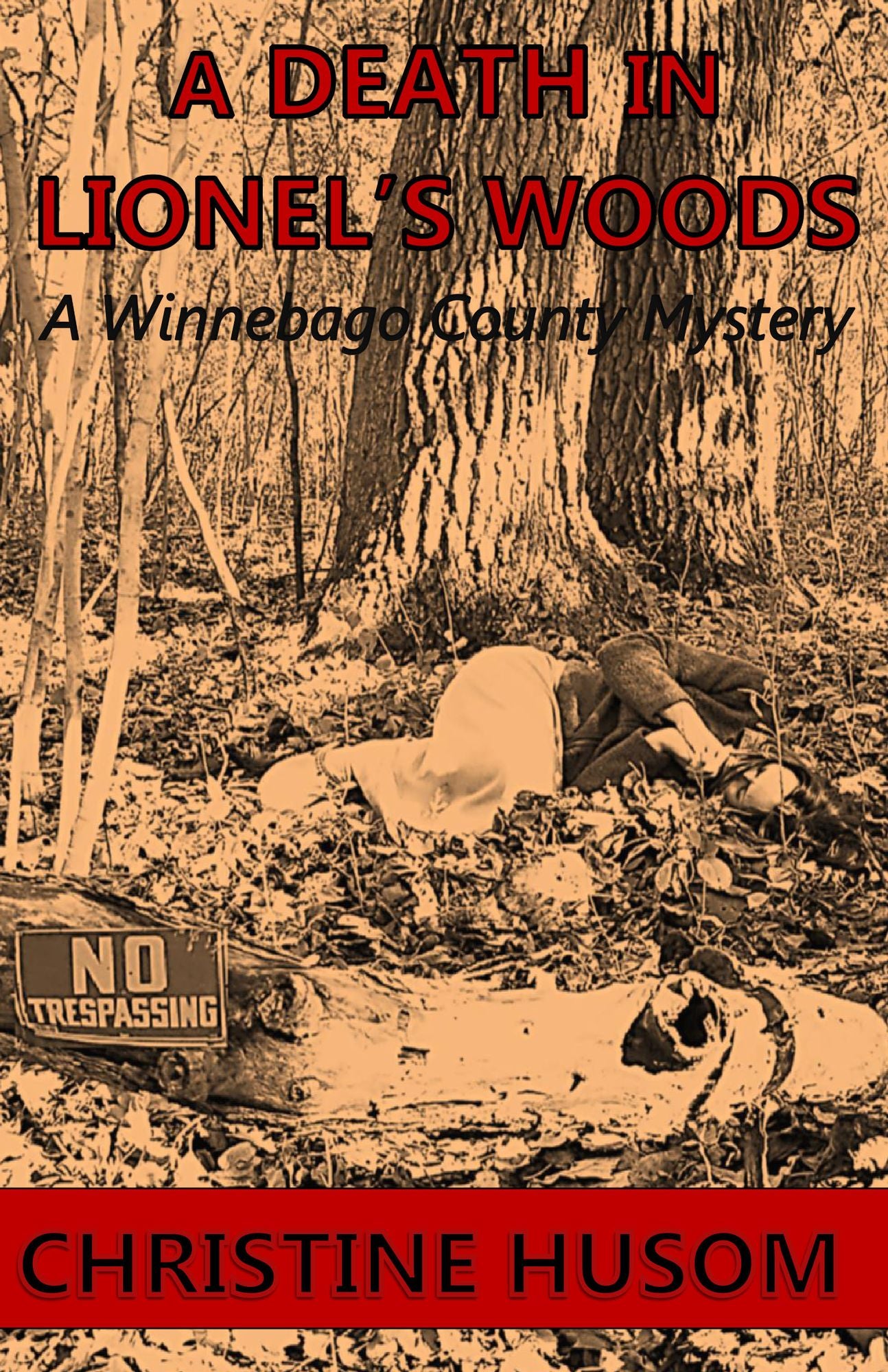 A Death in Lionel's Woods