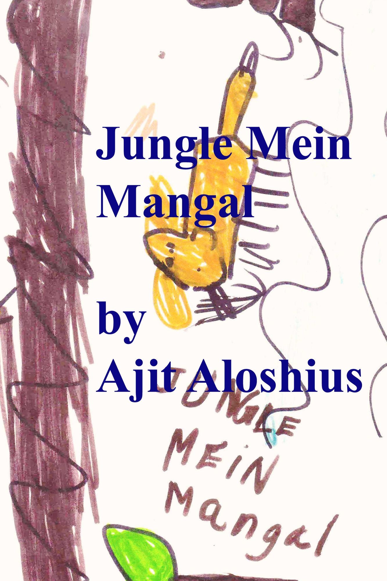 Jungle Mein Mangal