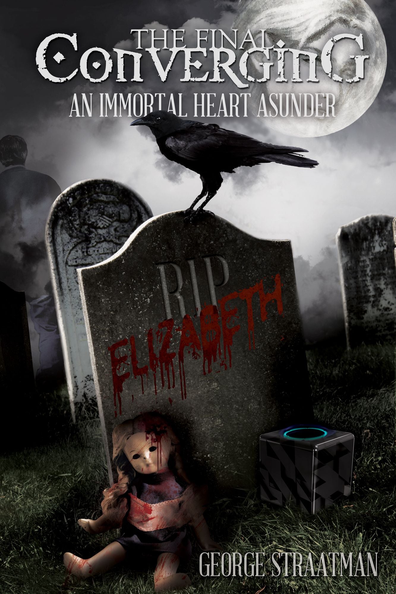 The Final Converging: An Immortal Heart Asunder