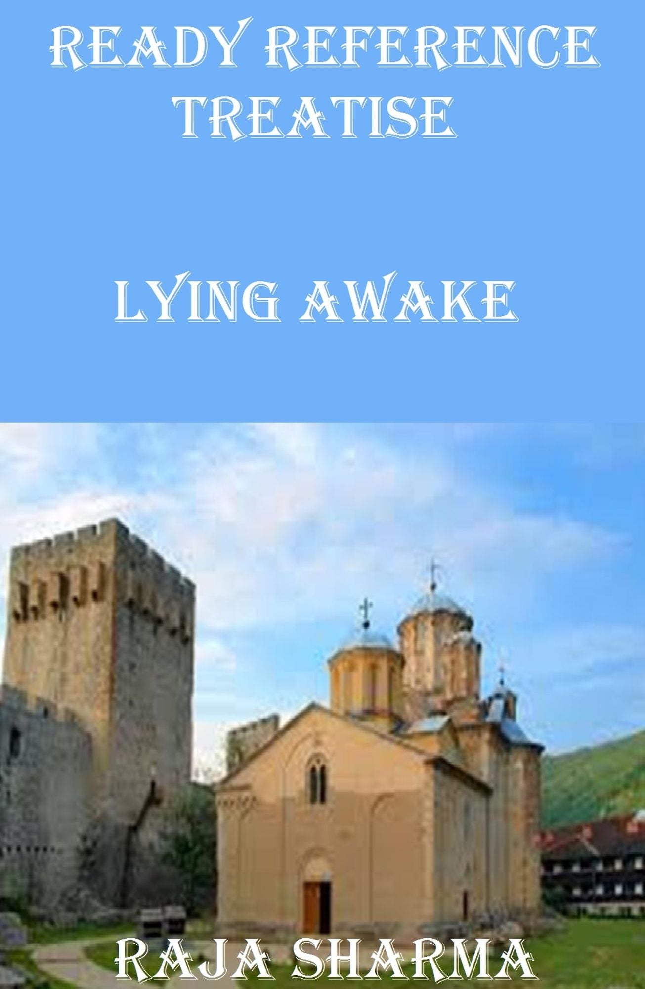 Ready Reference Treatise: Lying Awake