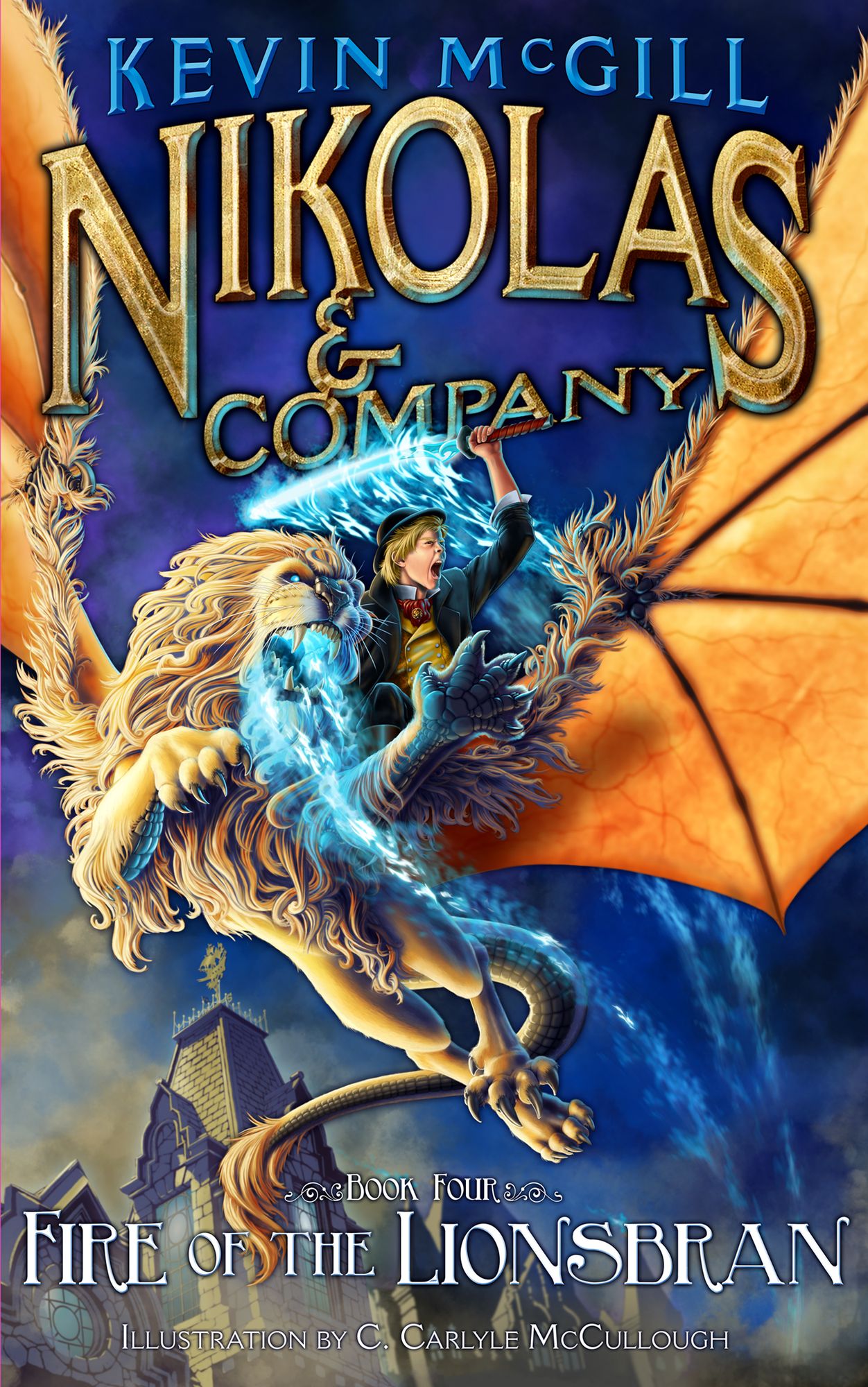 Nikolas and Company Book 4: Fire of The Lionsbran