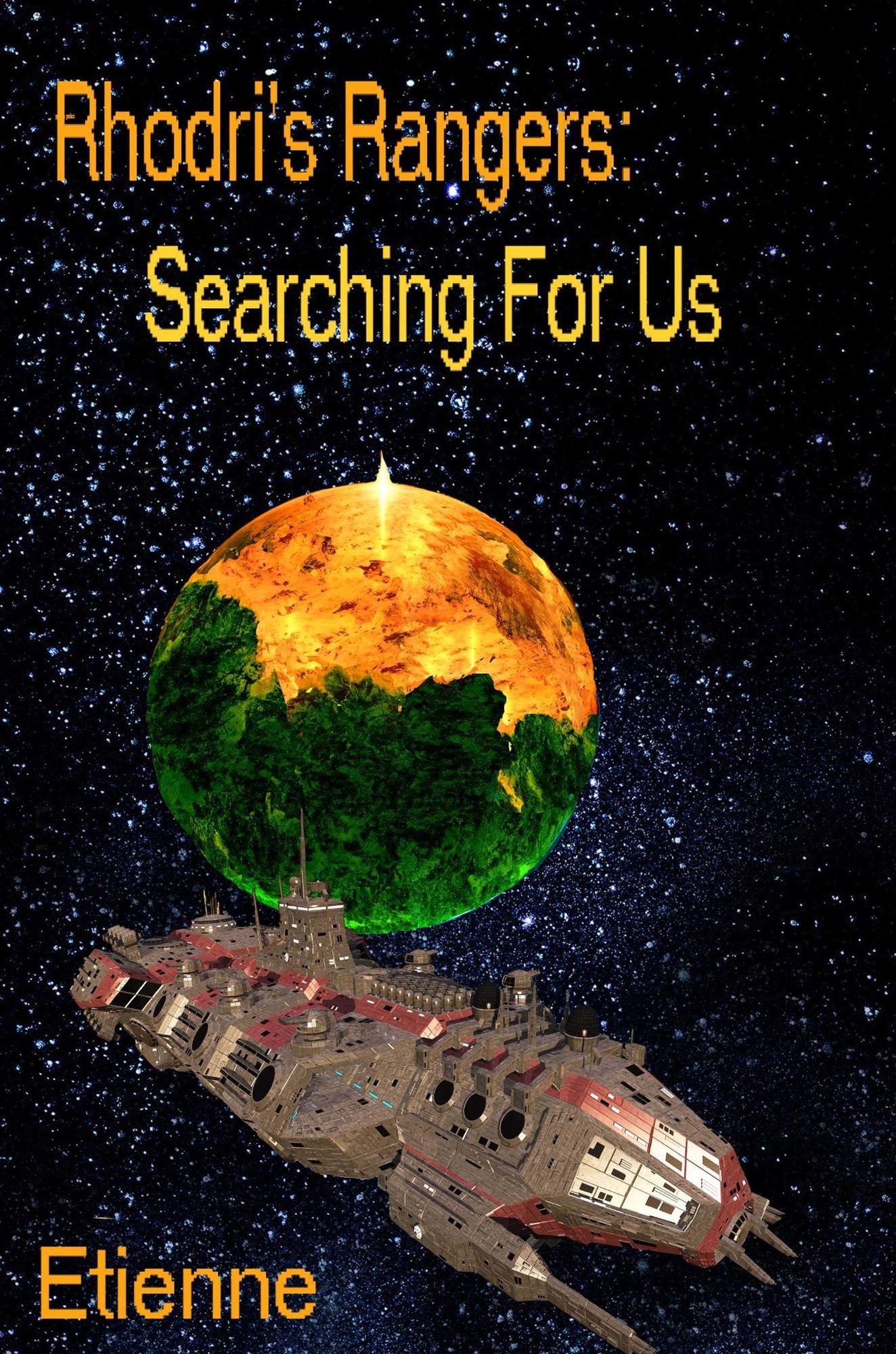 Rhodri's Rangers; Searching For Us