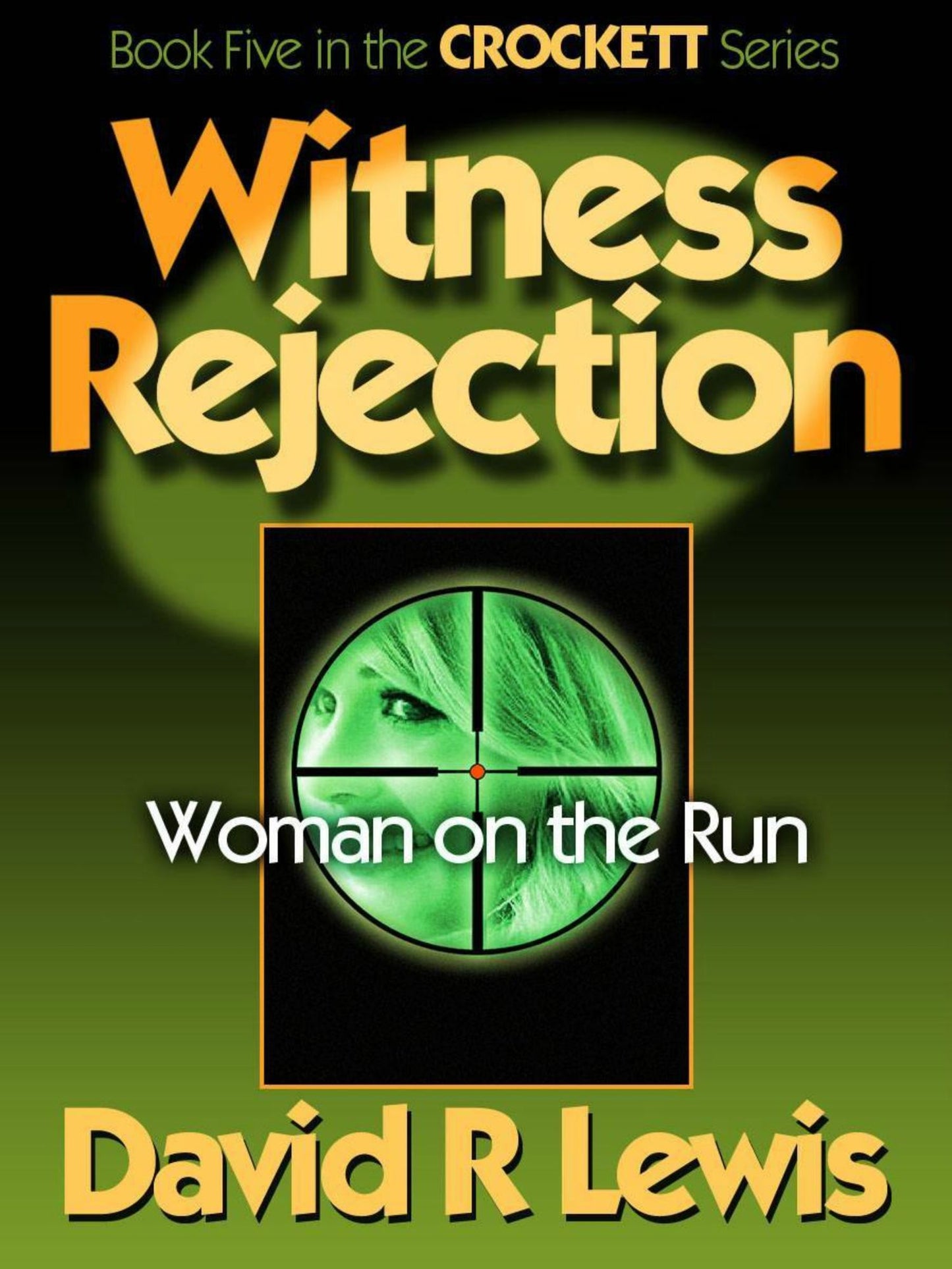 Witness Rejection
