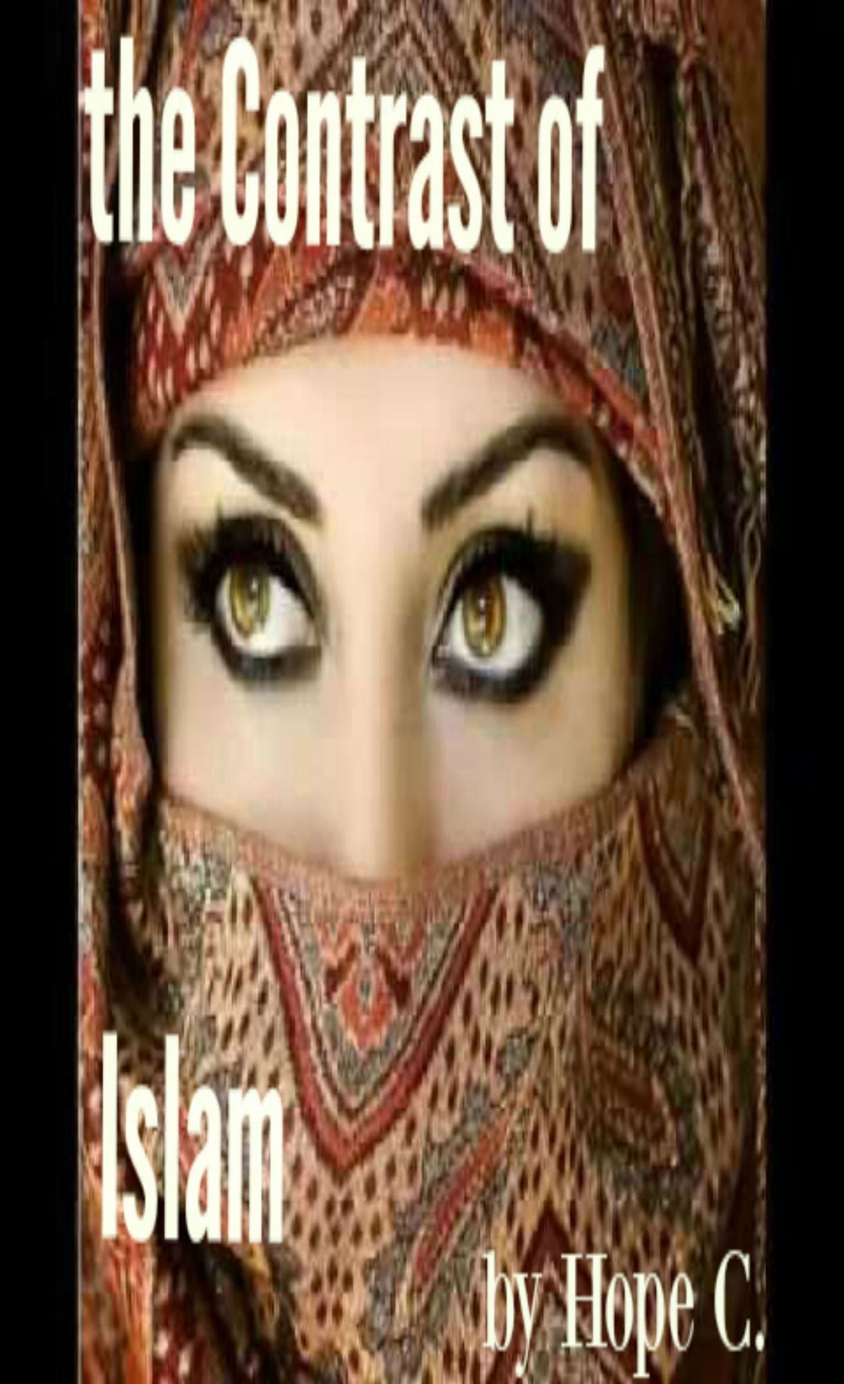The Contrast of Islam