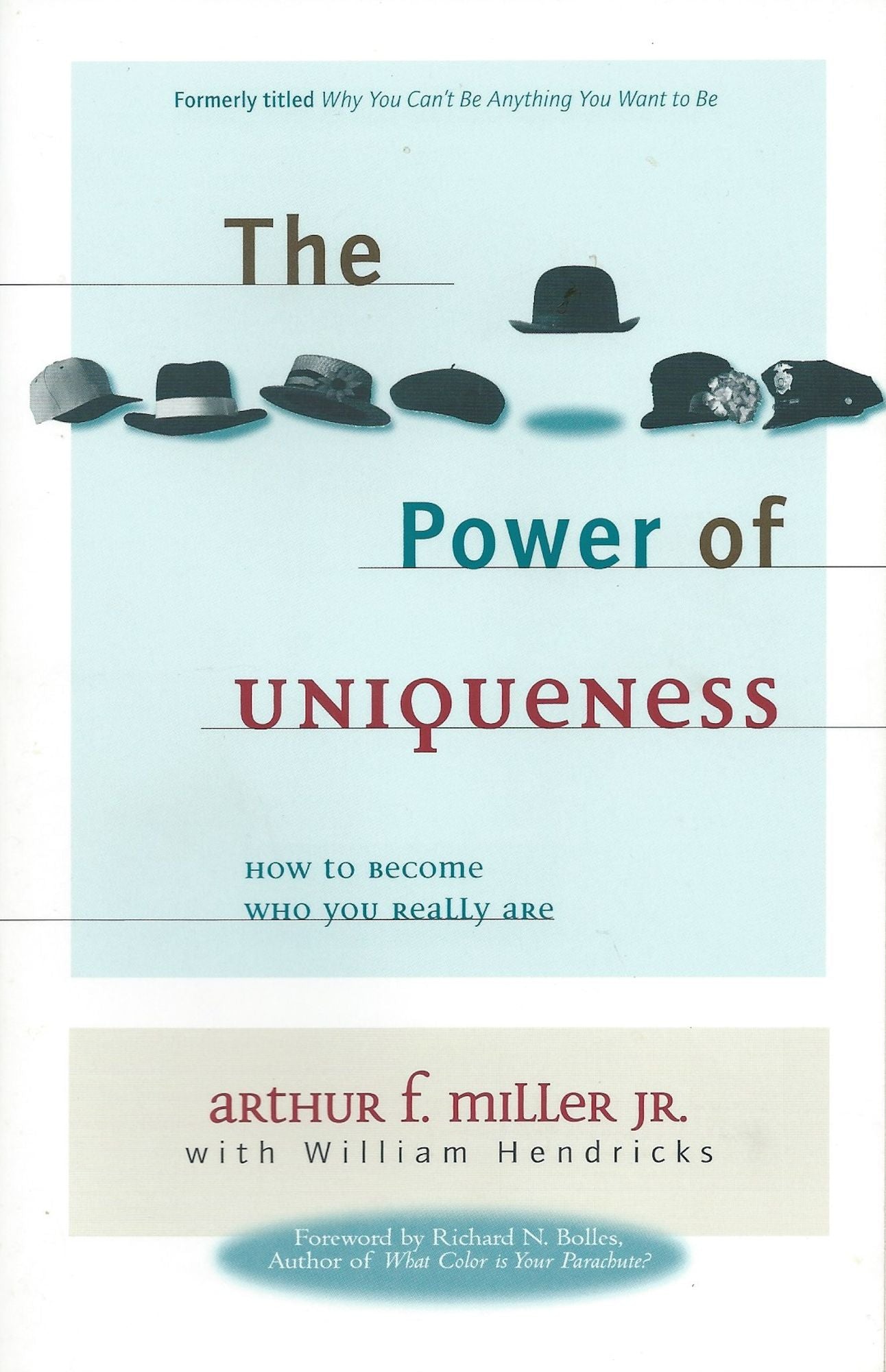 The Power of Uniqueness