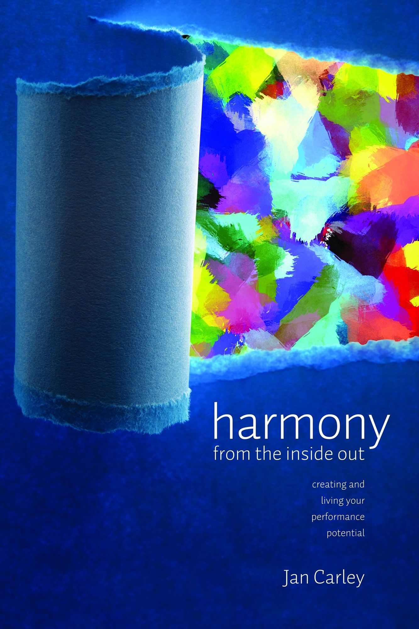 Harmony from the Inside Out