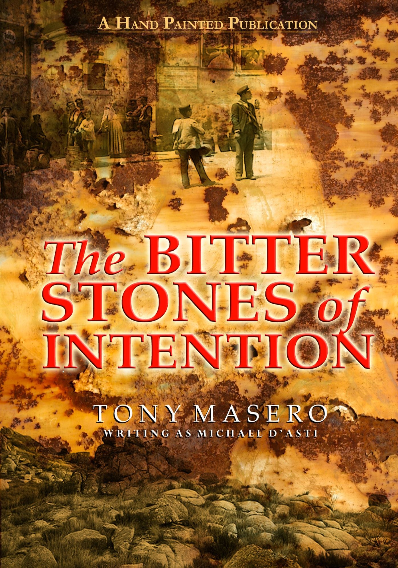 The Bitter Stones of Intention