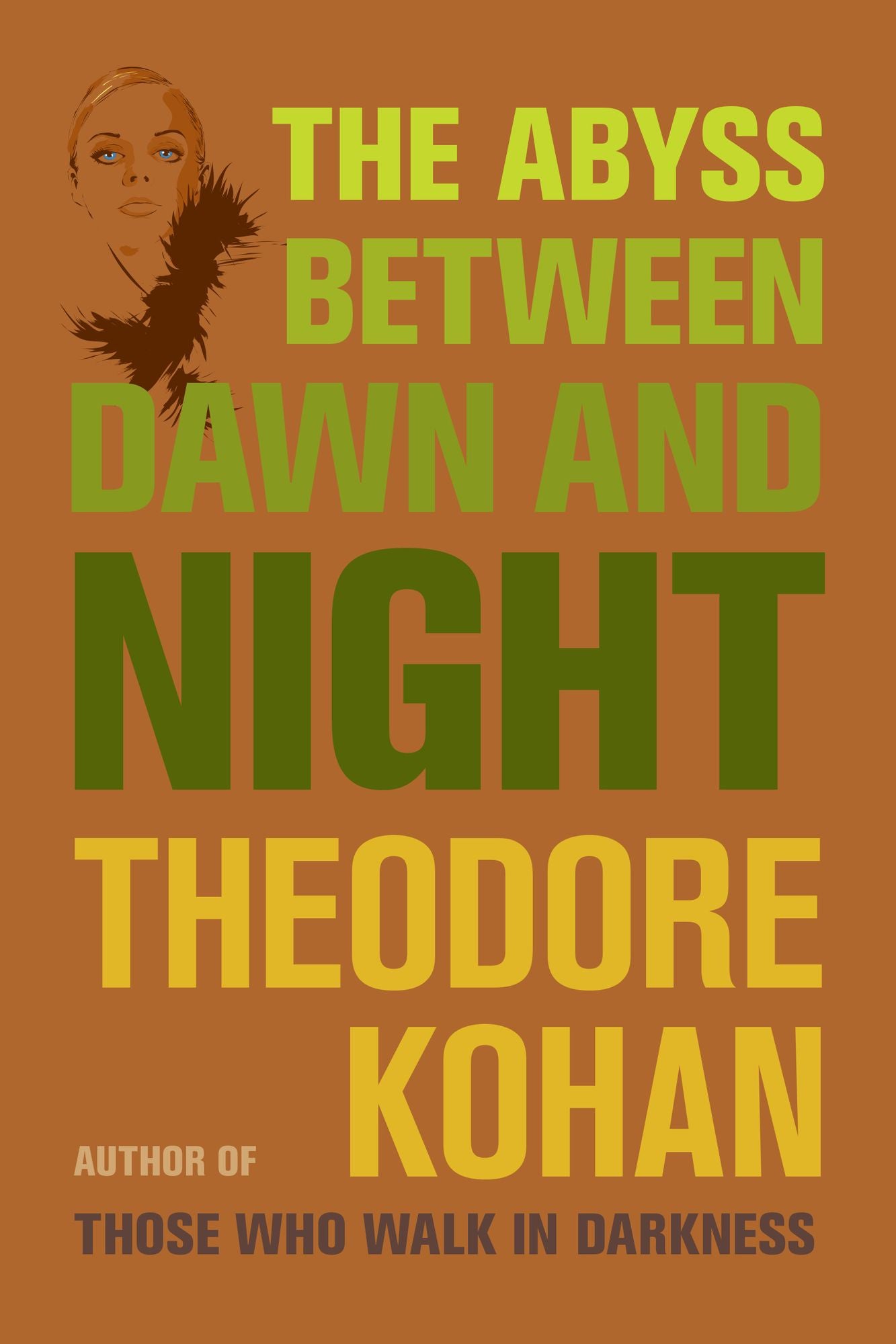 The Abyss Between Dawn and Night