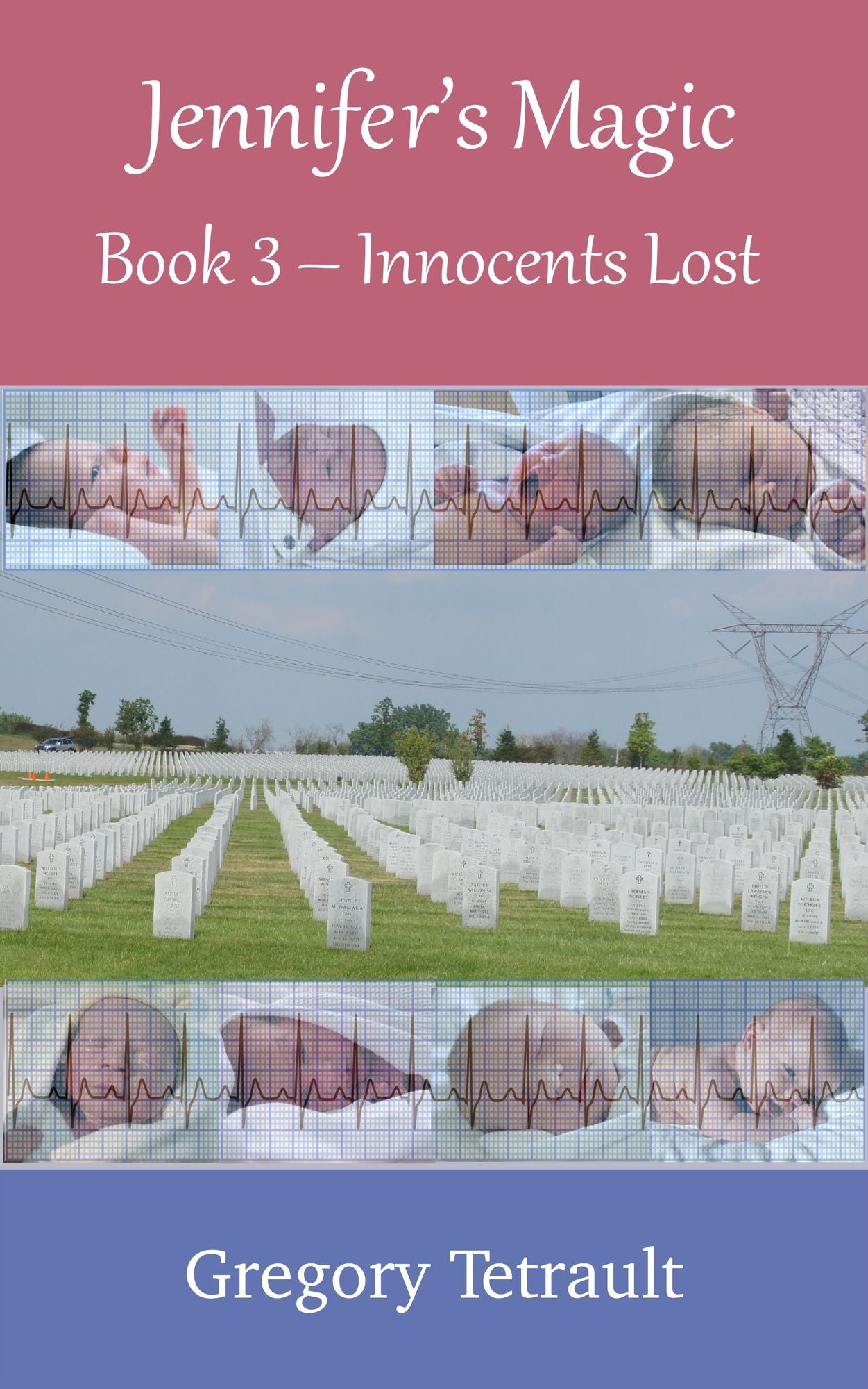 Jennifer's Magic Book 3: Innocents Lost