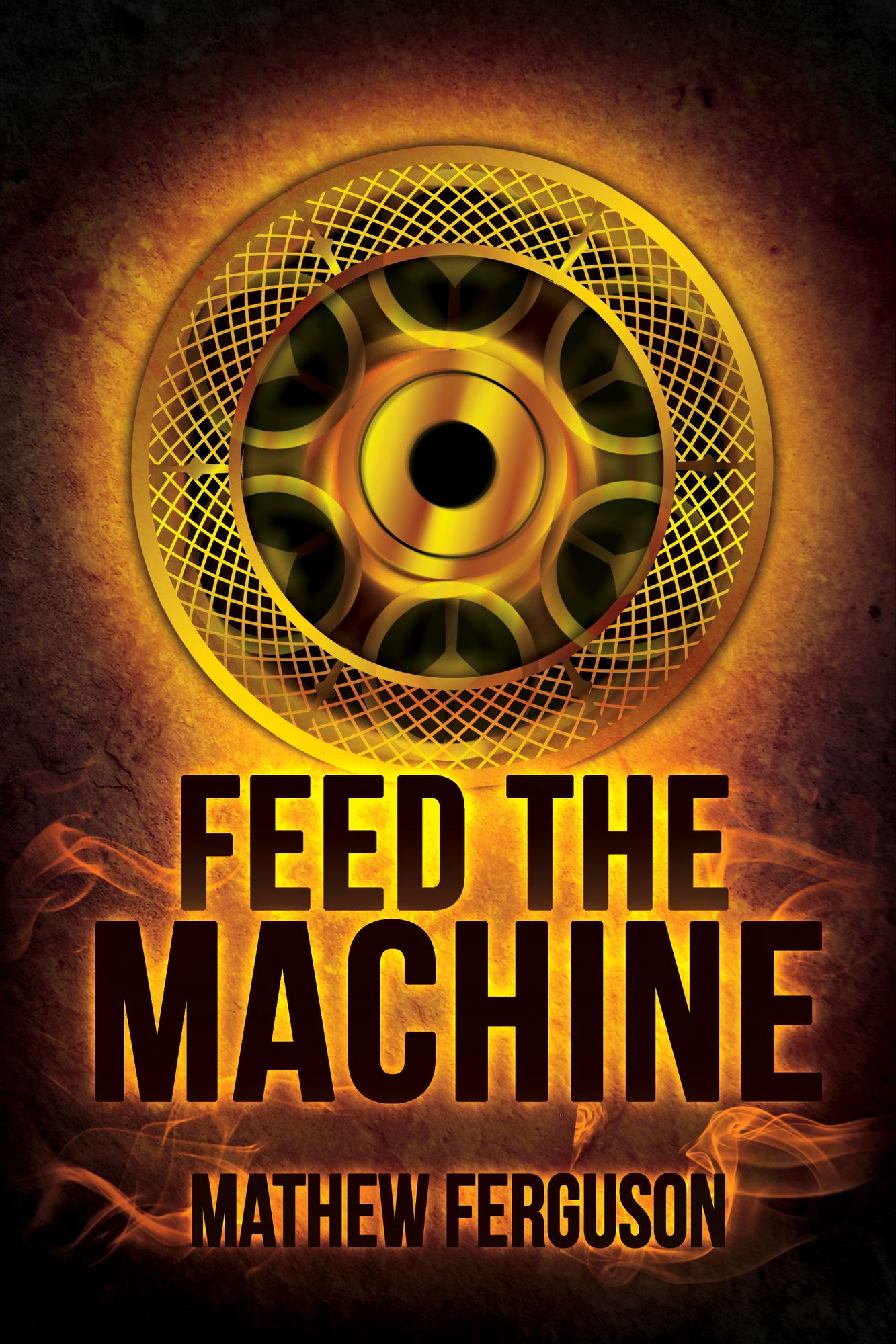 Feed the Machine (Post Apocalypse Science Fiction)