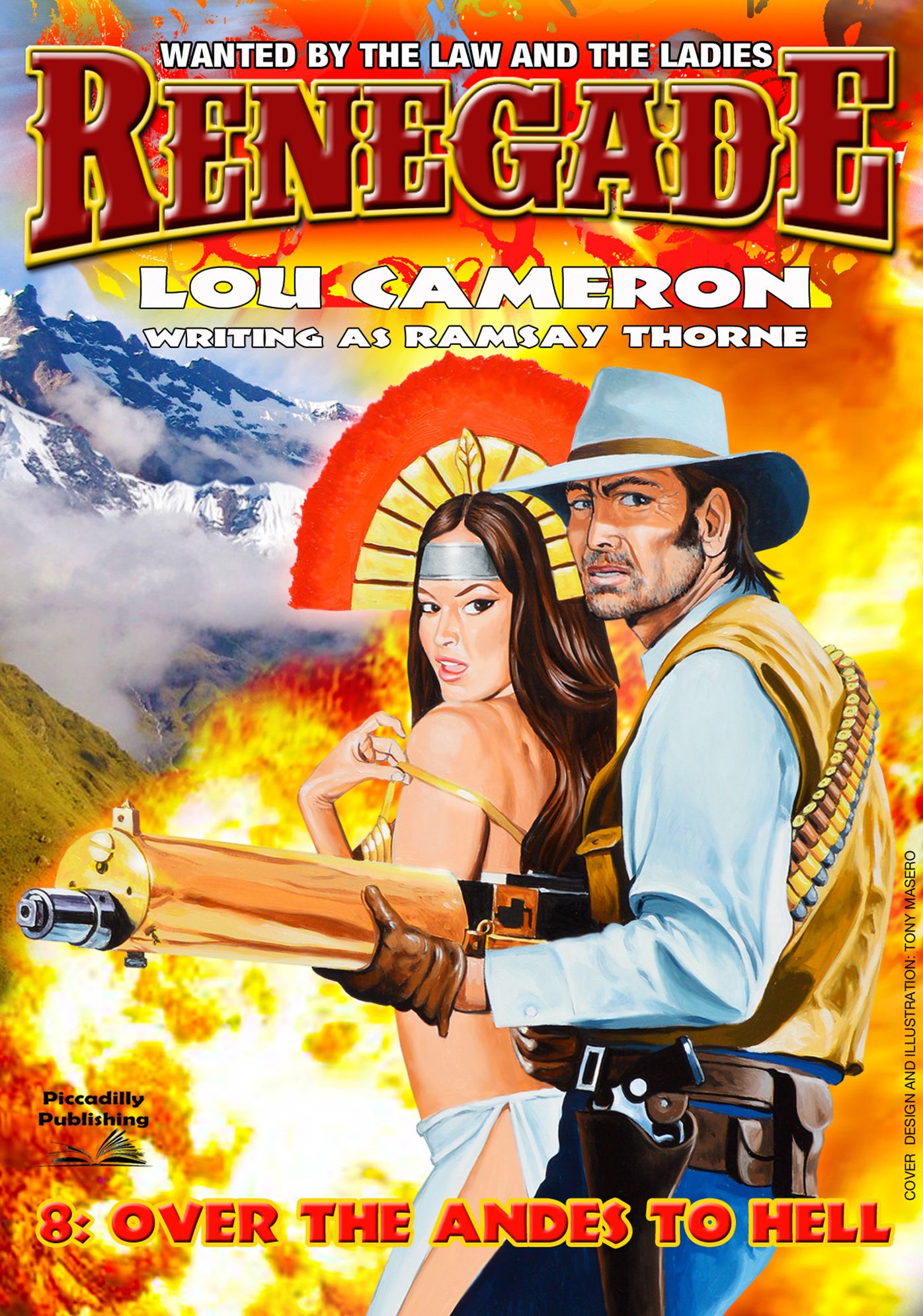 Renegade 8: Over the Andes to Hell