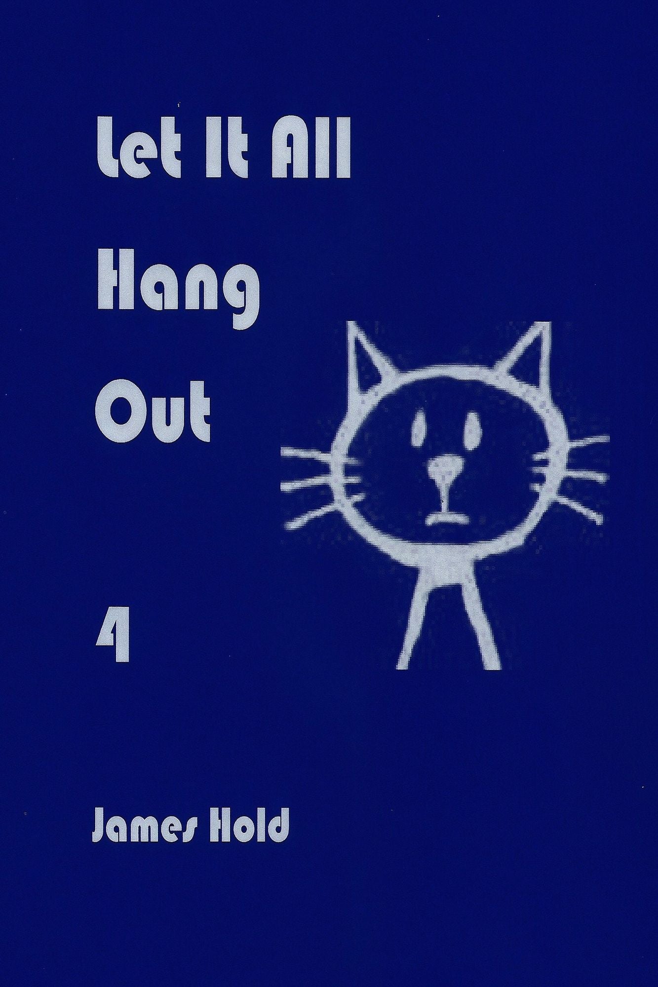 Let It All Hang Out