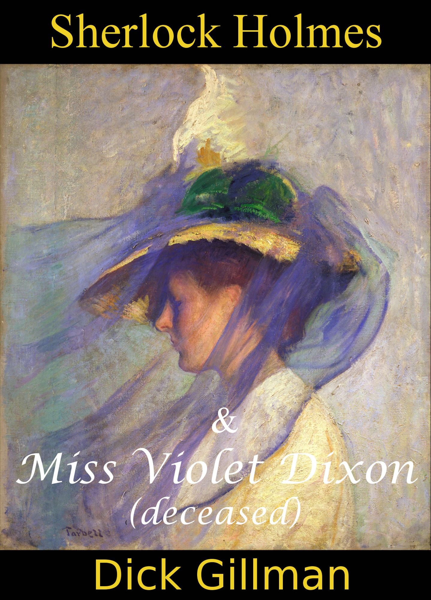 Sherlock Holmes and Miss Violet Dixon (deceased)