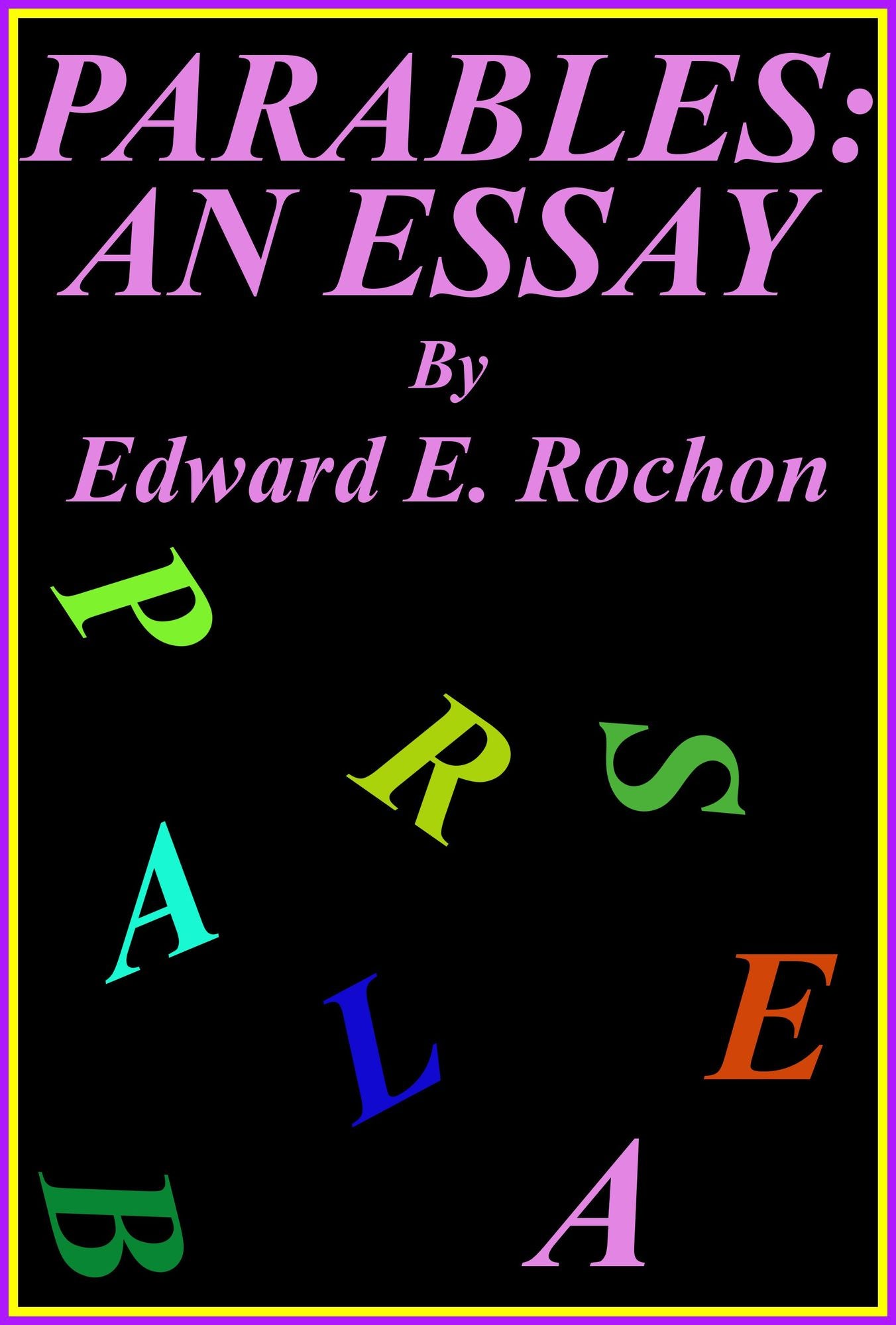 Parables: An Essay