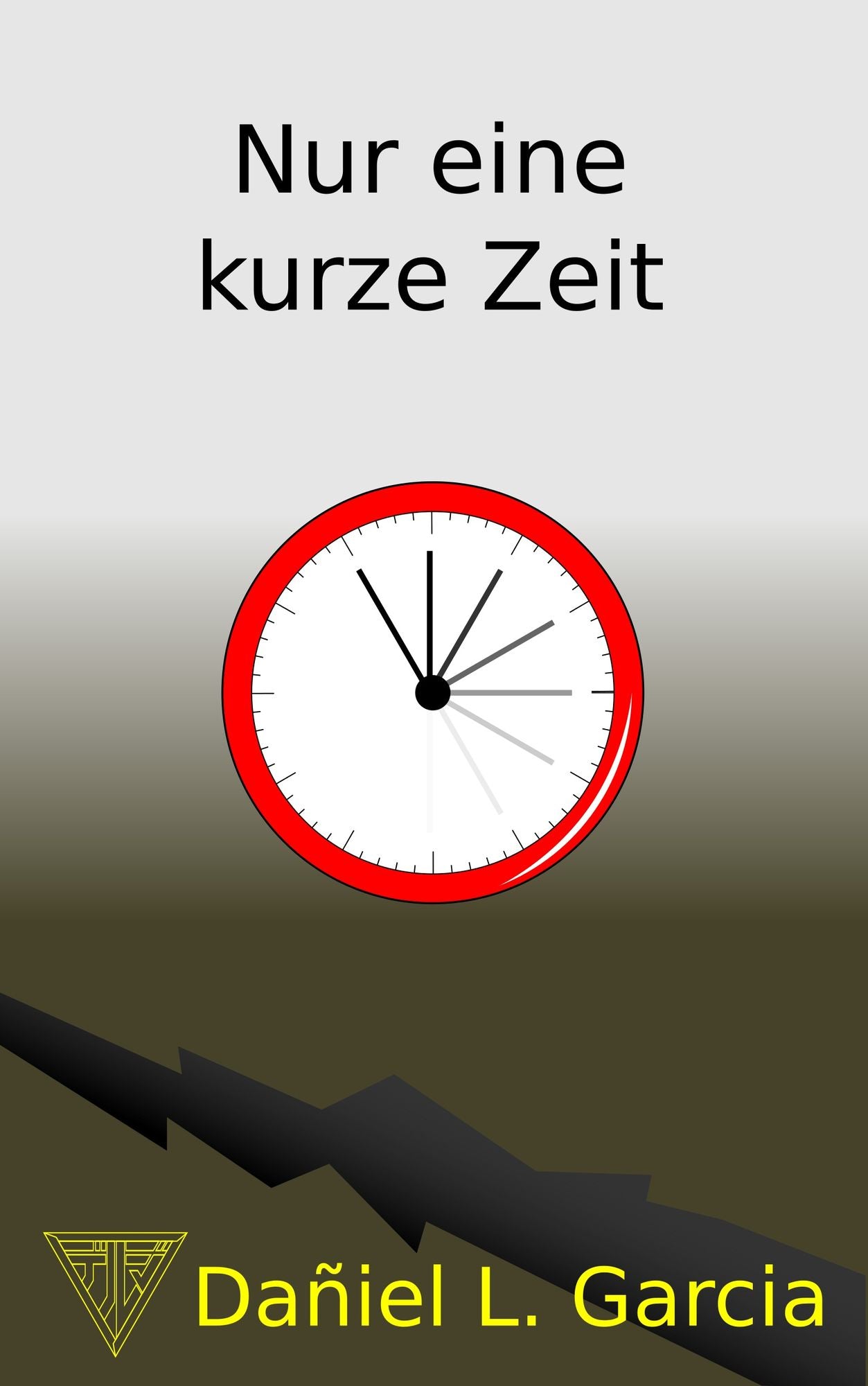 Nur eine kurze Zeit
