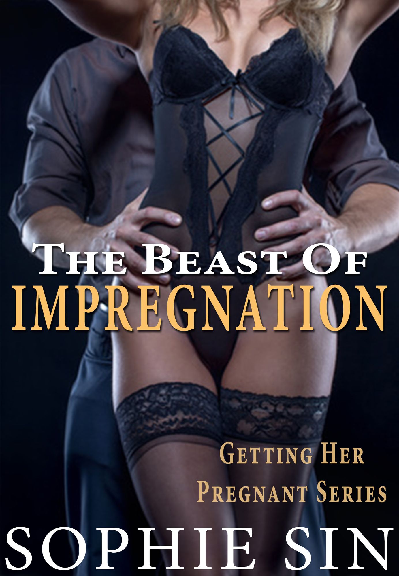 The Beast of Impregnation (Getting Her Pregnant Series)