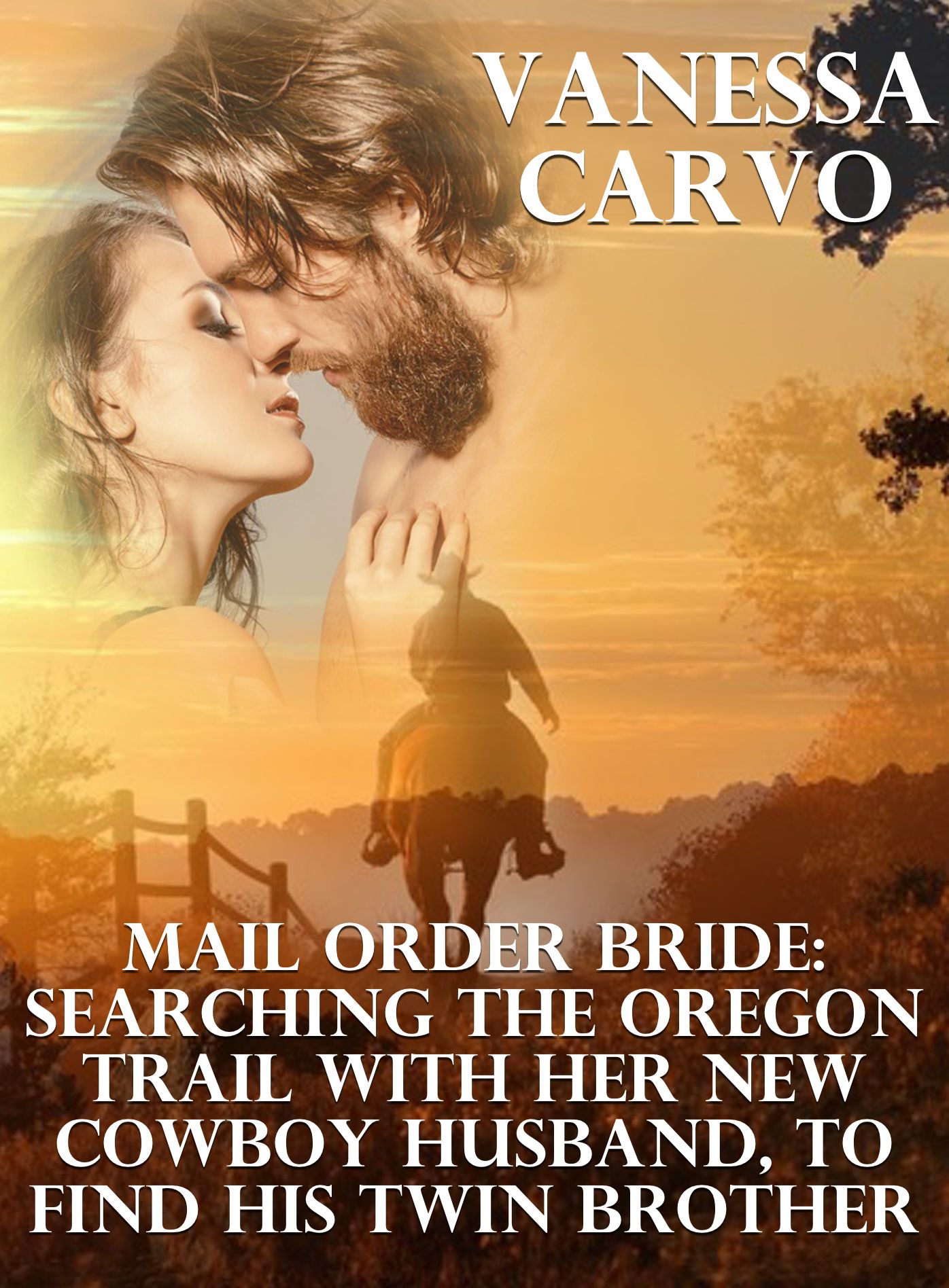 Mail Order Bride: Searching The Oregon Trail With Her New Cowboy Husband, To Find His Twin Brother