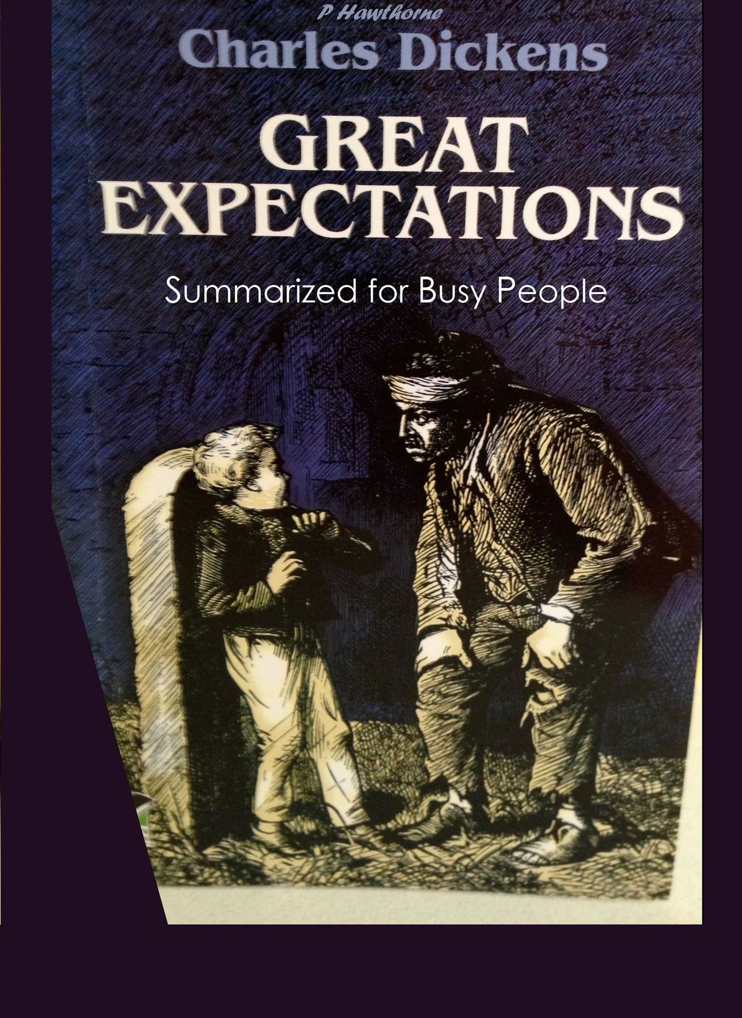 Great Expectations Summarized for Busy People