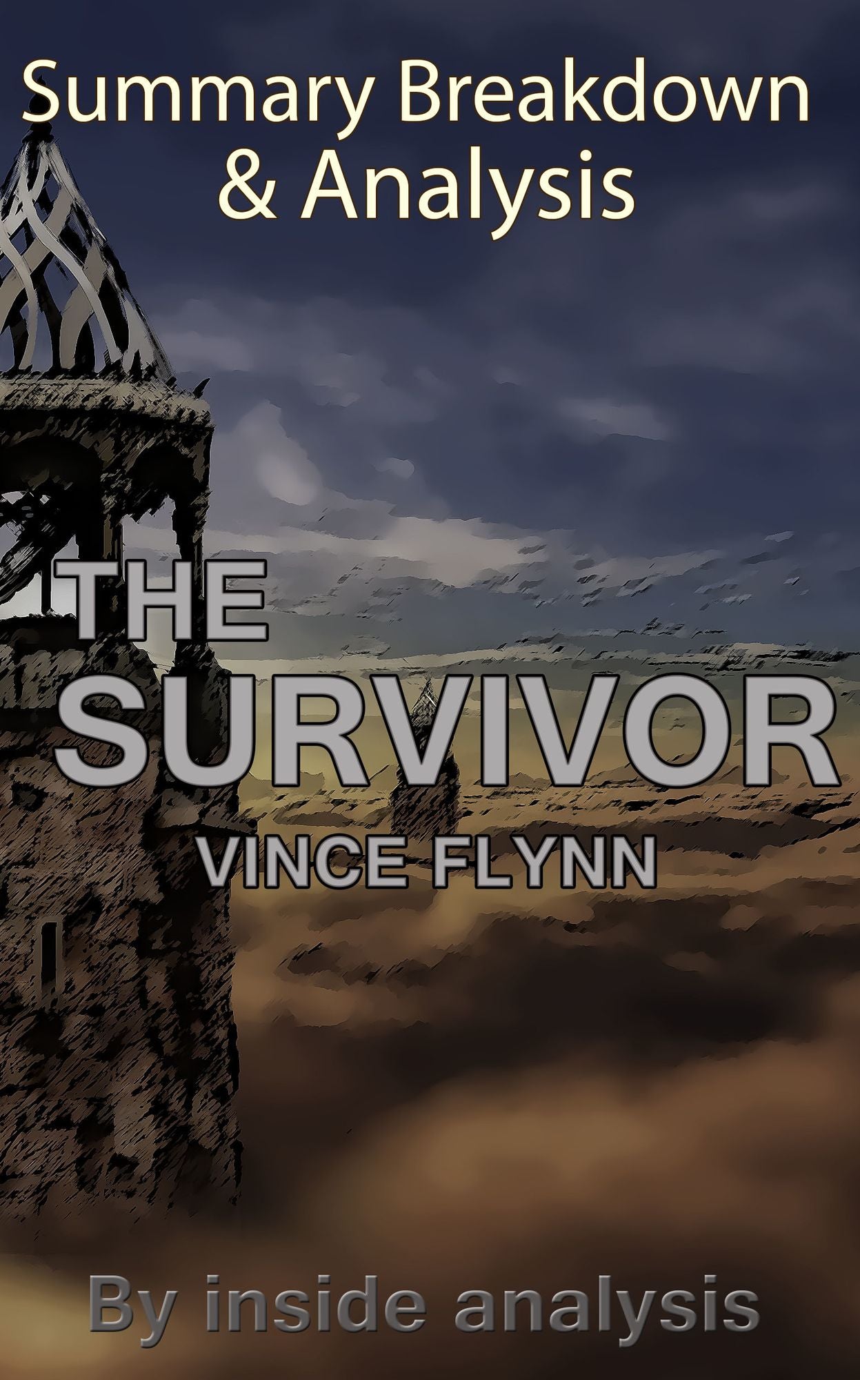 The Survivor: By VINCE FYNN Key Summary Breakdown & Analysis