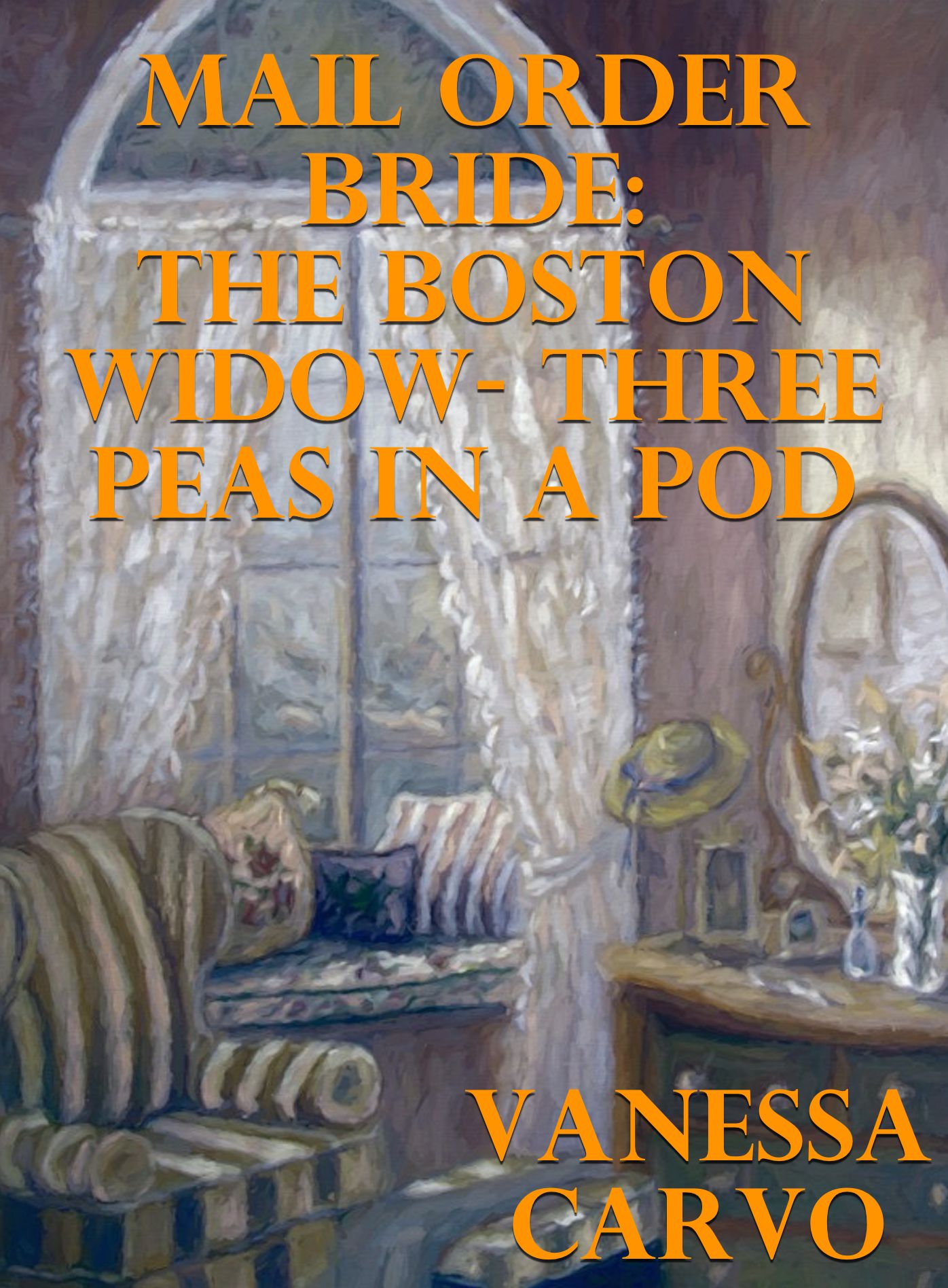 Mail Order Bride: The Boston Widow - Three Peas In A Pod