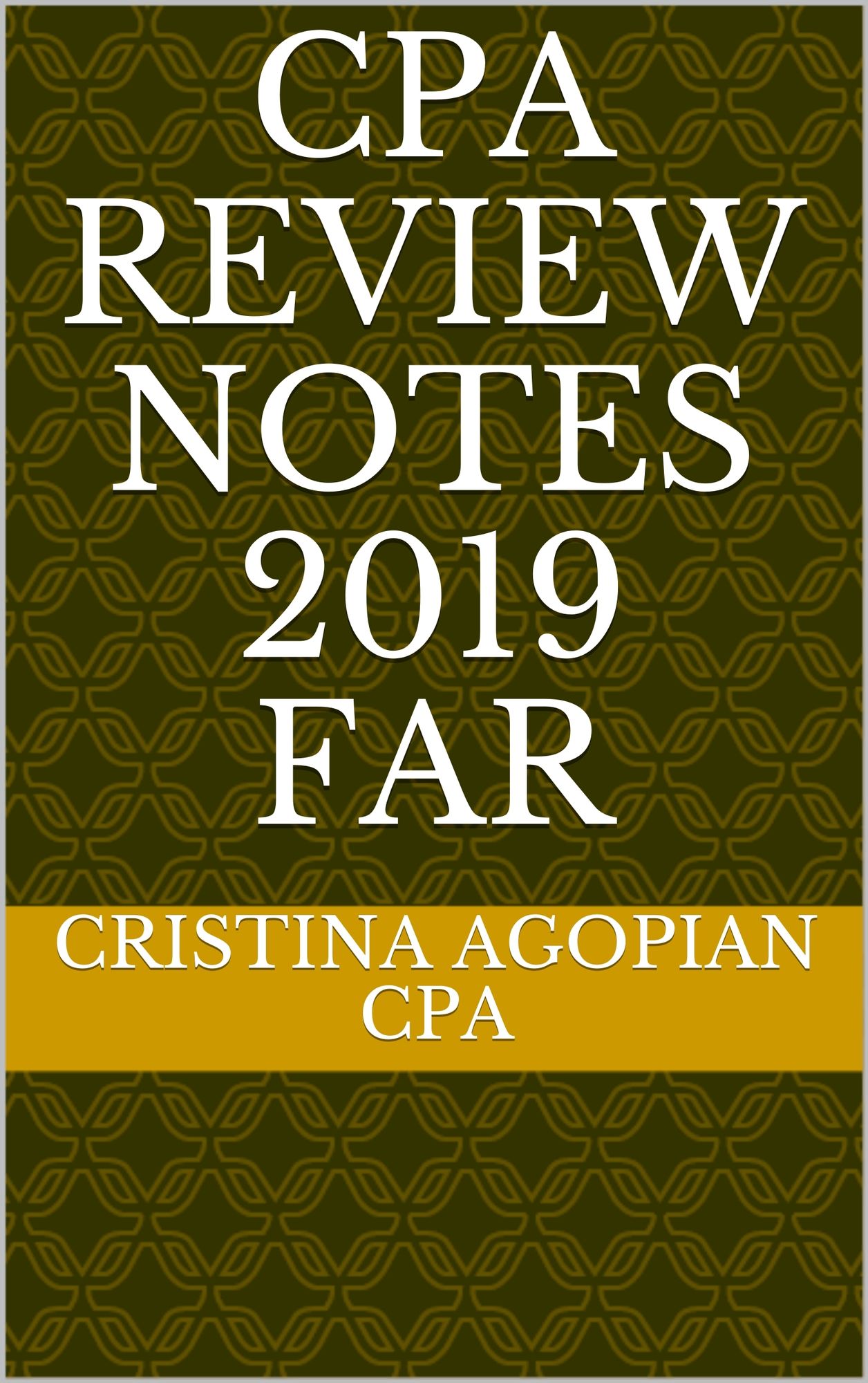 CPA Review Notes 2017 - FAR (Financial Accounting and Reporting)