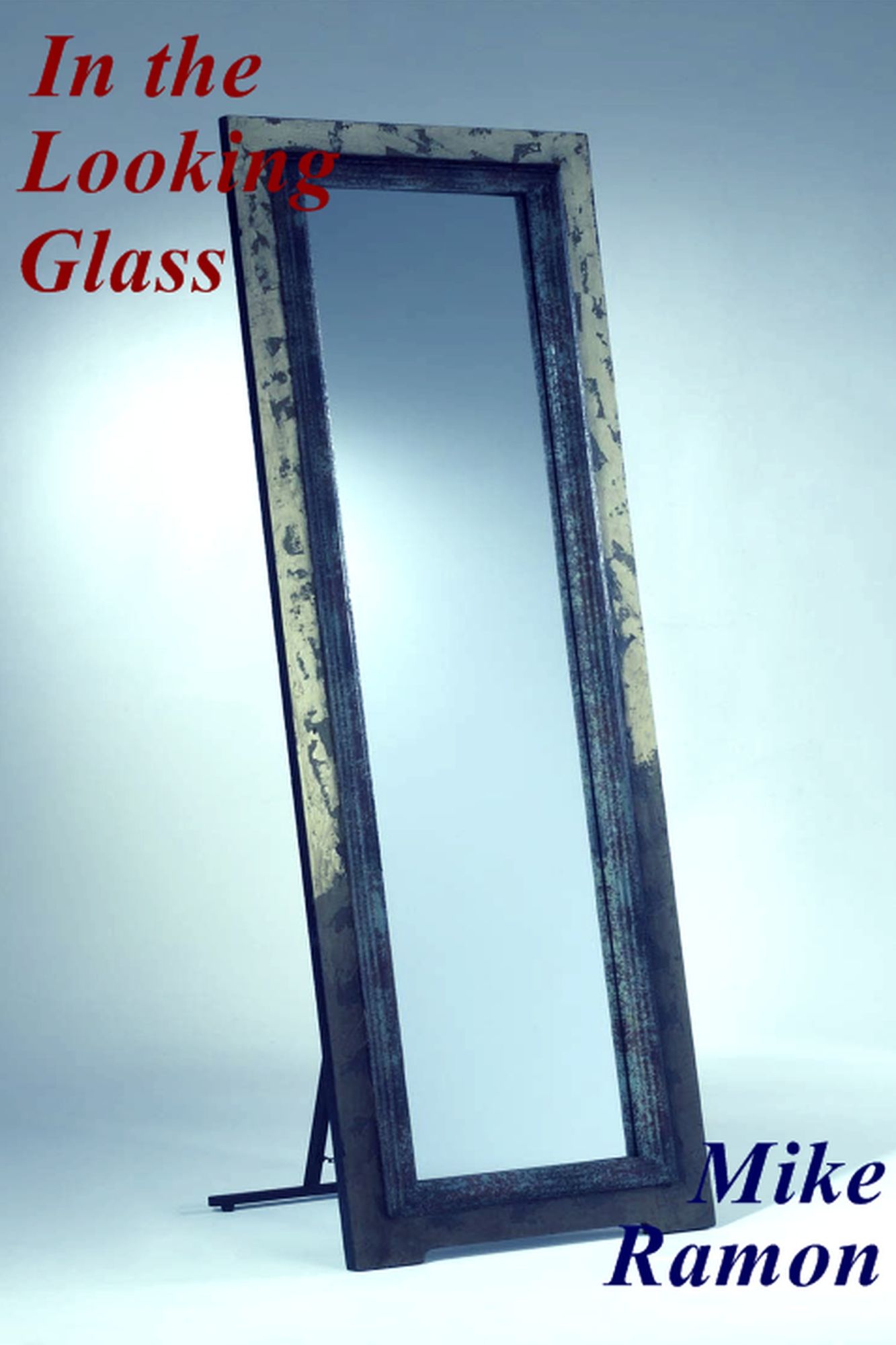 In the Looking Glass