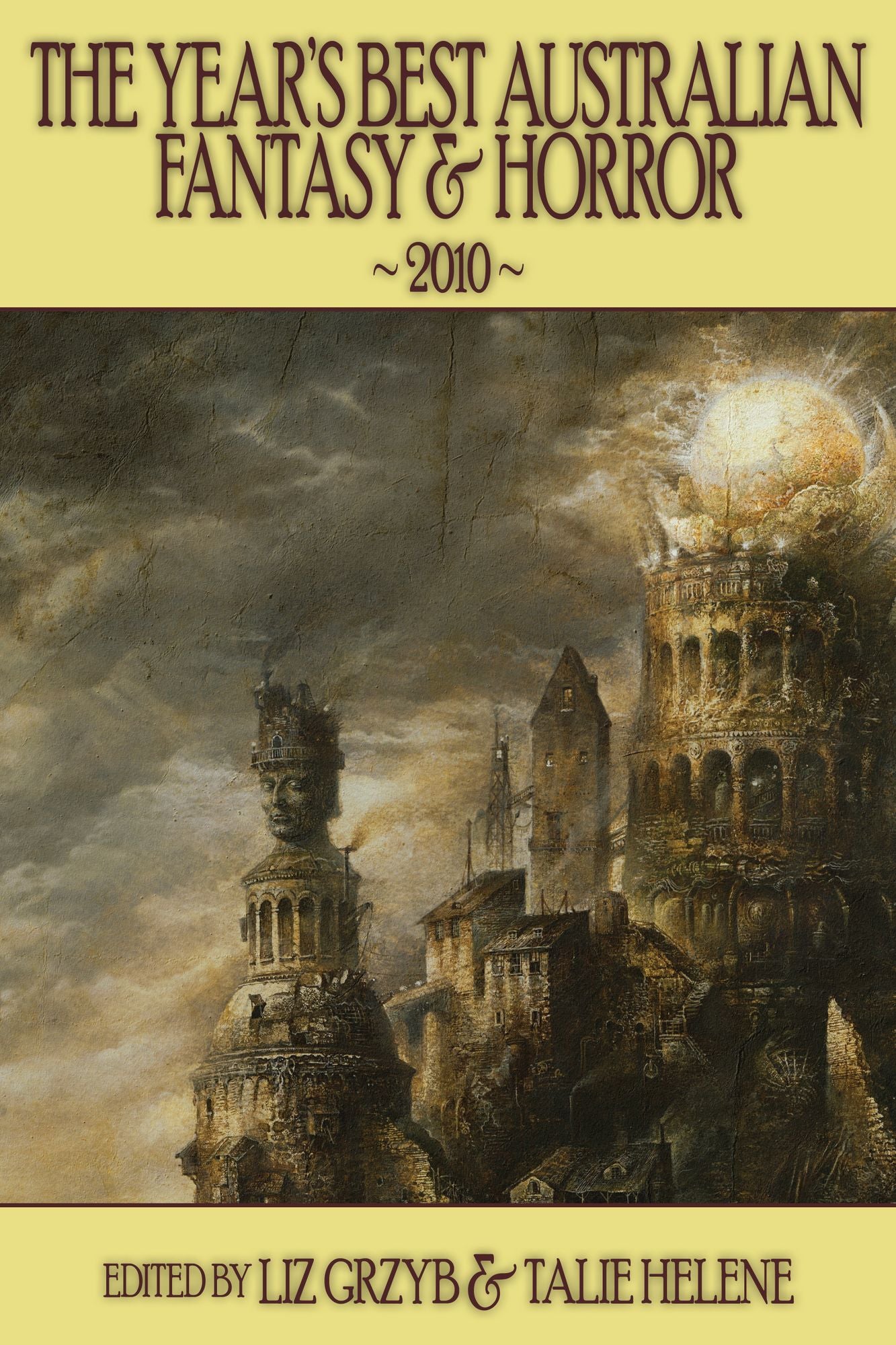The Year's Best Australian Fantasy and Horror 2010 (volume 1)