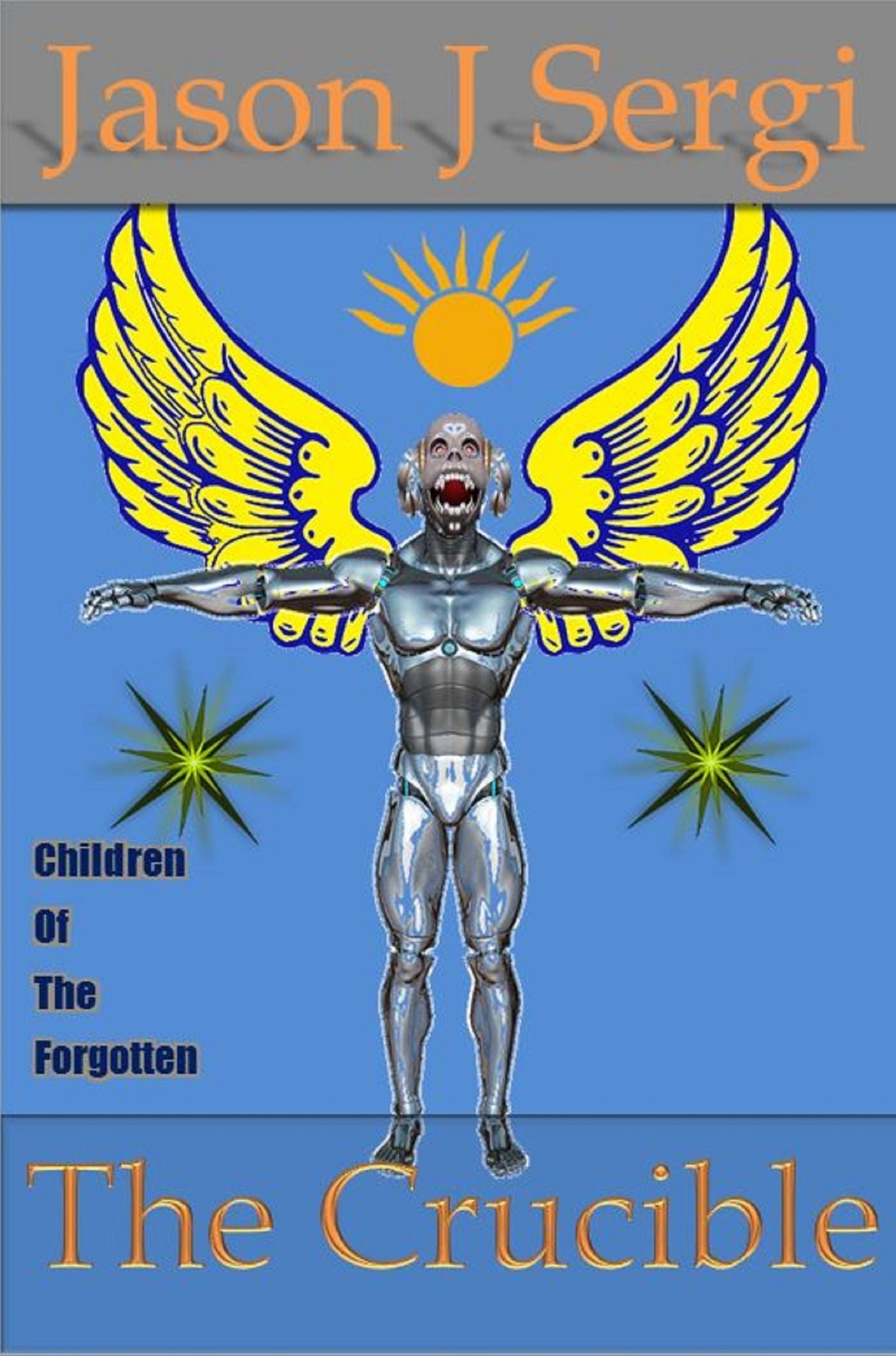 Children of The Forgotten: The Crucible