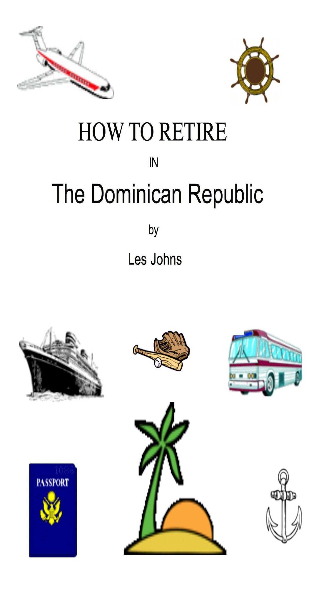 How to Retire in the Dominican Republic