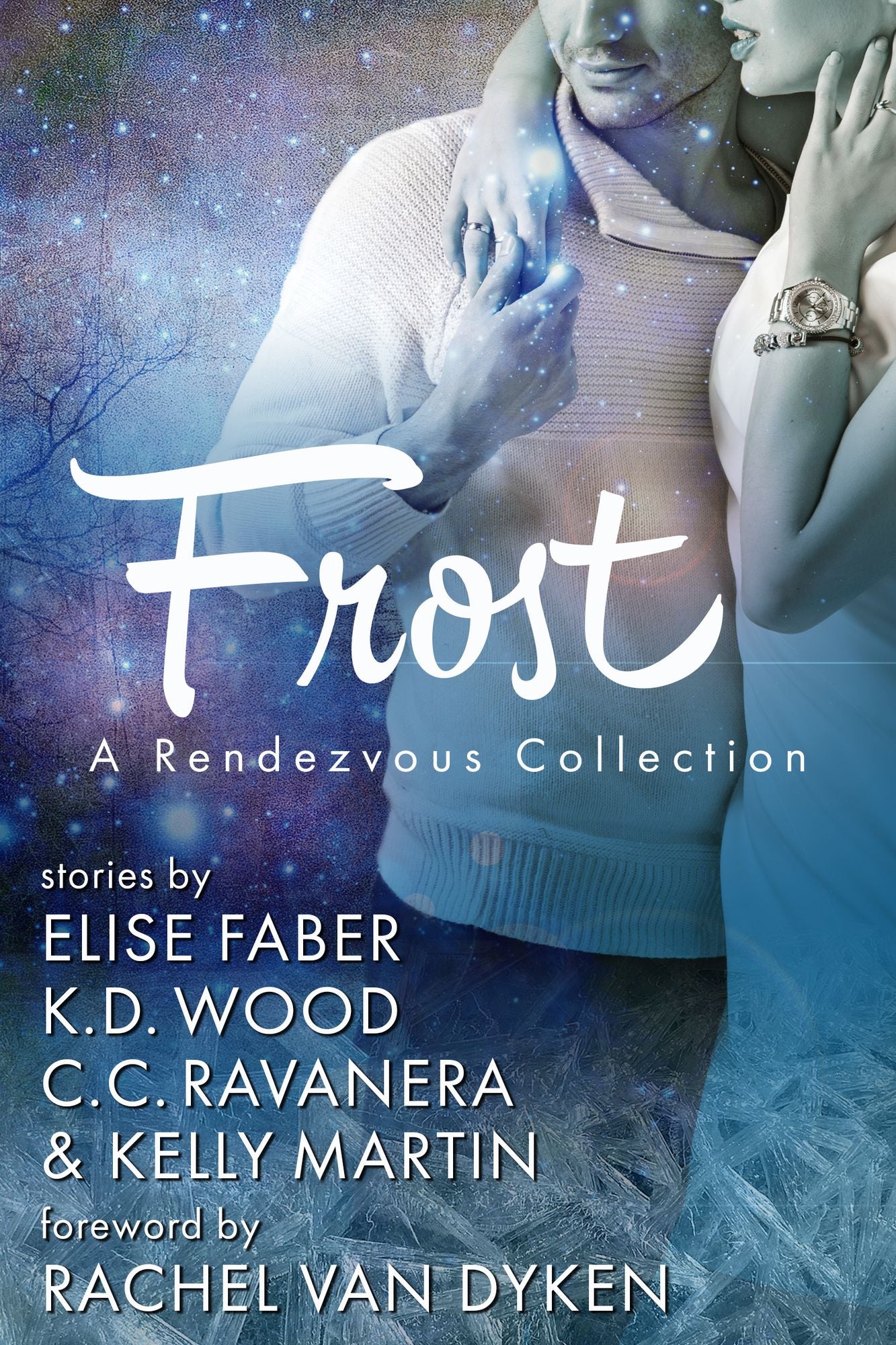 3.1 - Frost: A Rendezvous Collection