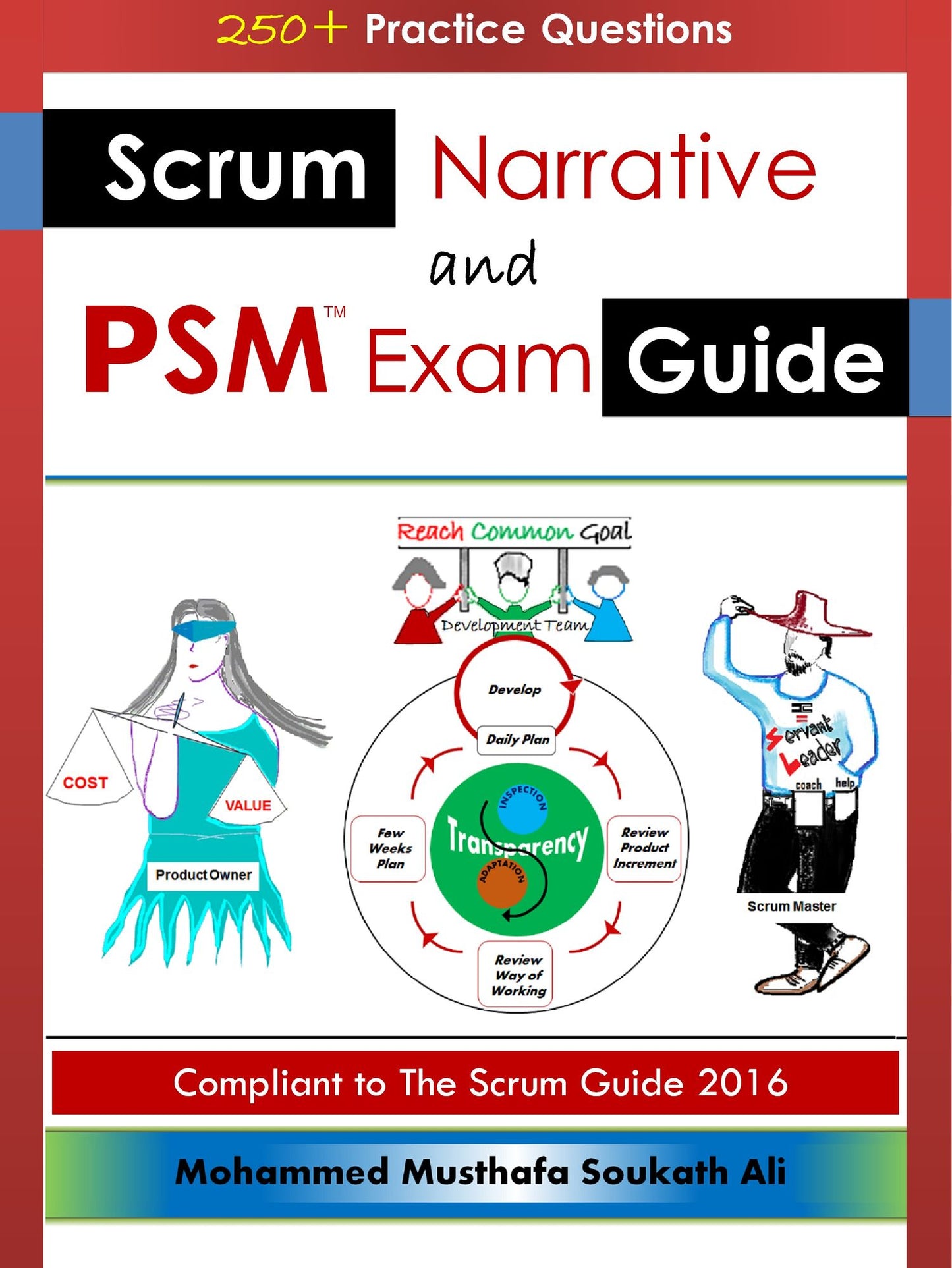 Scrum Narrative and PSM Exam Guide