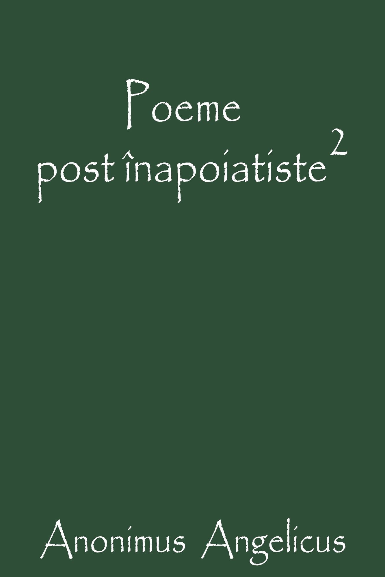 Poeme Post Înapoiatiste 2