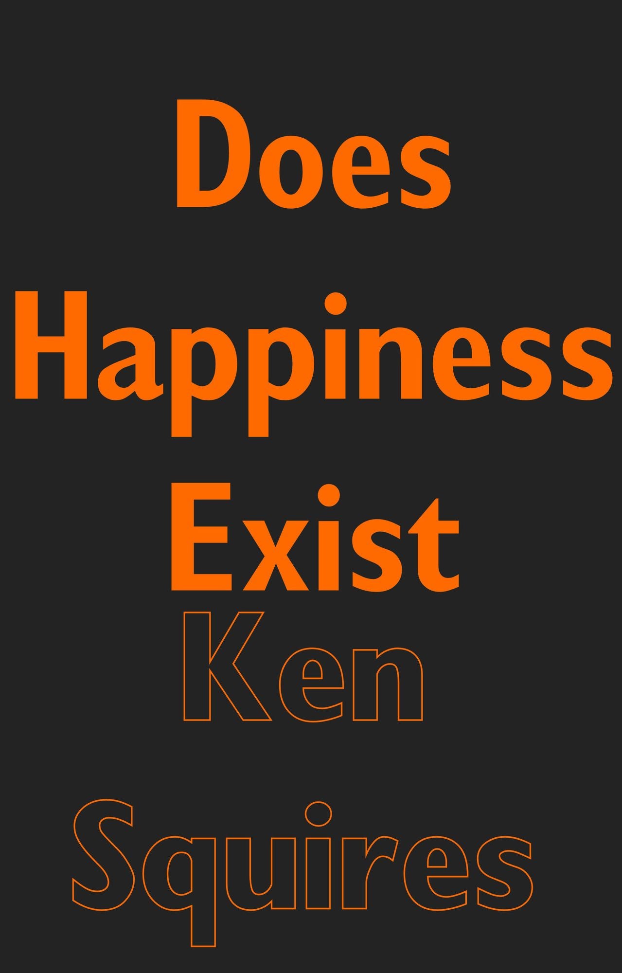 Does Happiness Exist ?