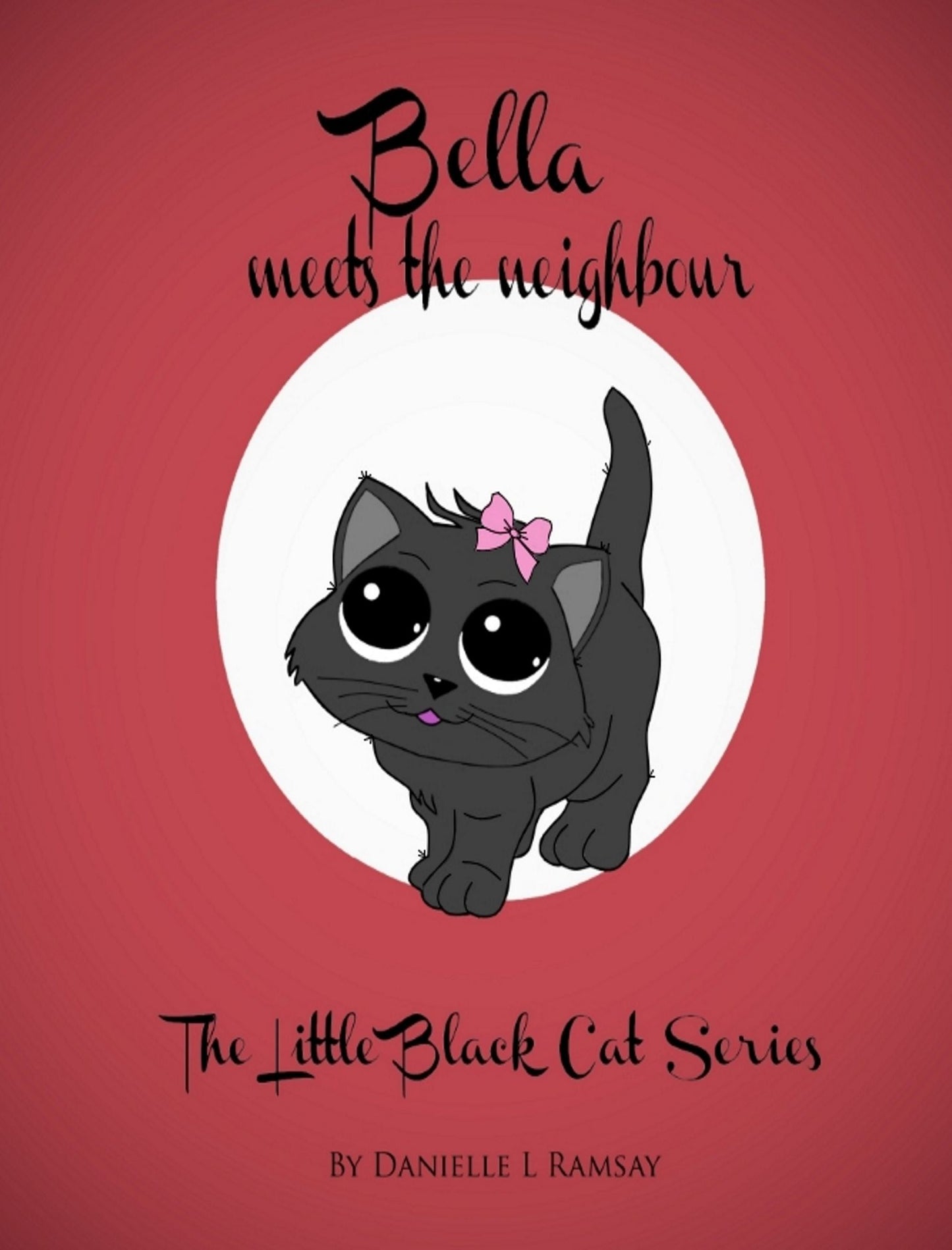 The Little Black Cat: Bella Meets the Neighbour