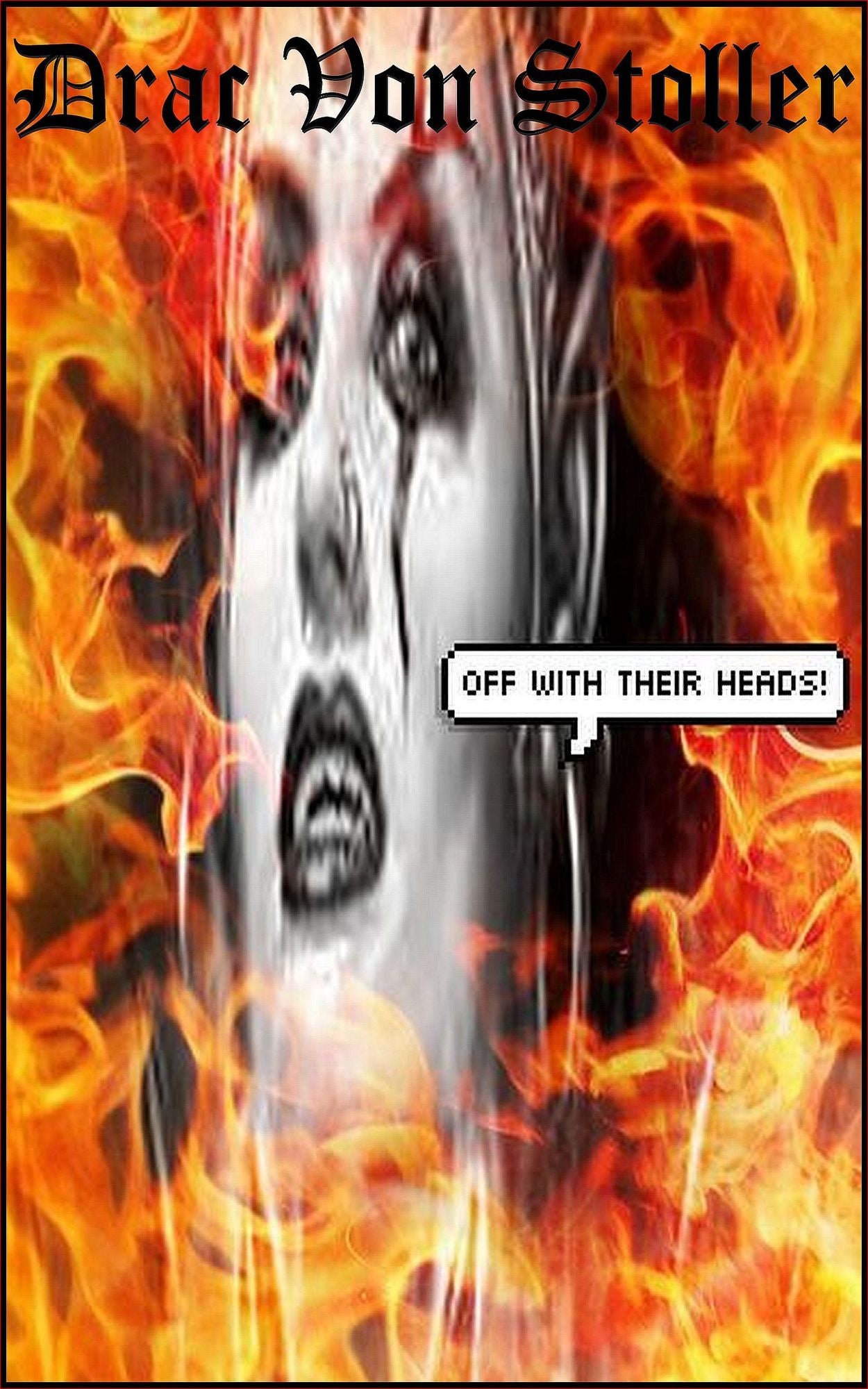 Off With Their Heads!