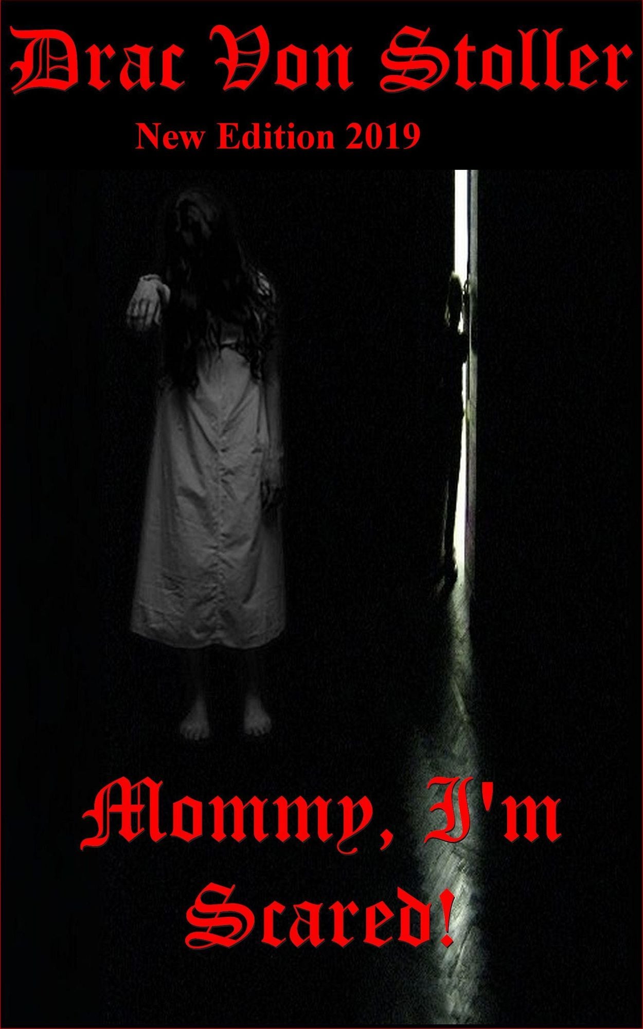Mommy, I'm Scared